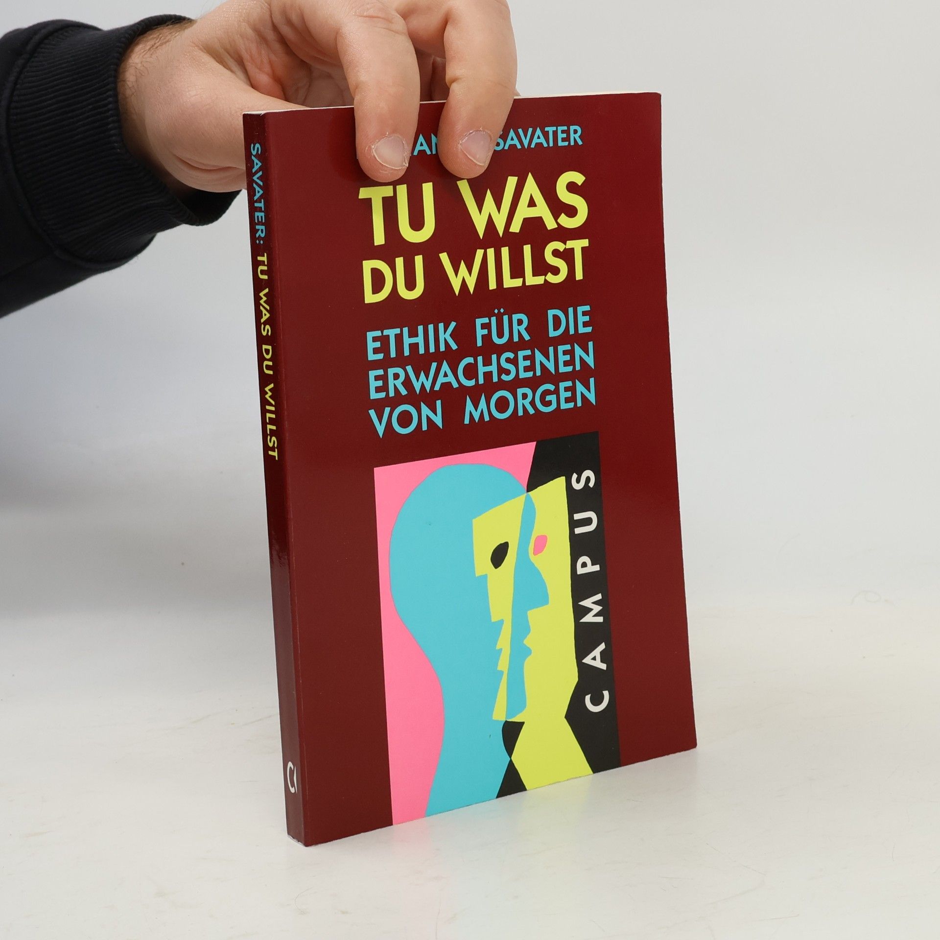 Fernando Savater Tu was du willst