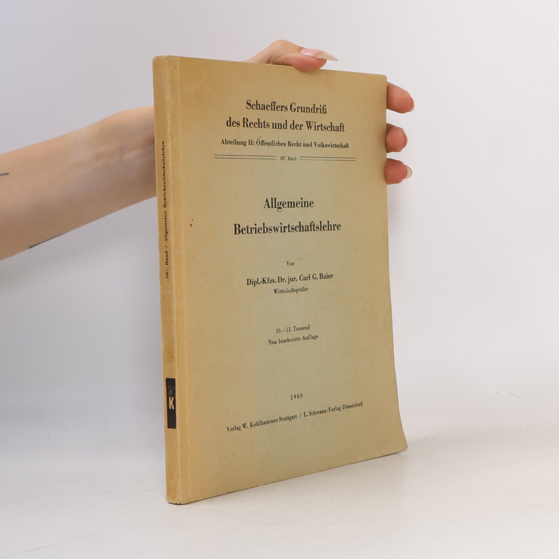 Carl G. Baier Allgemeine Betriebswirtschaftslehre