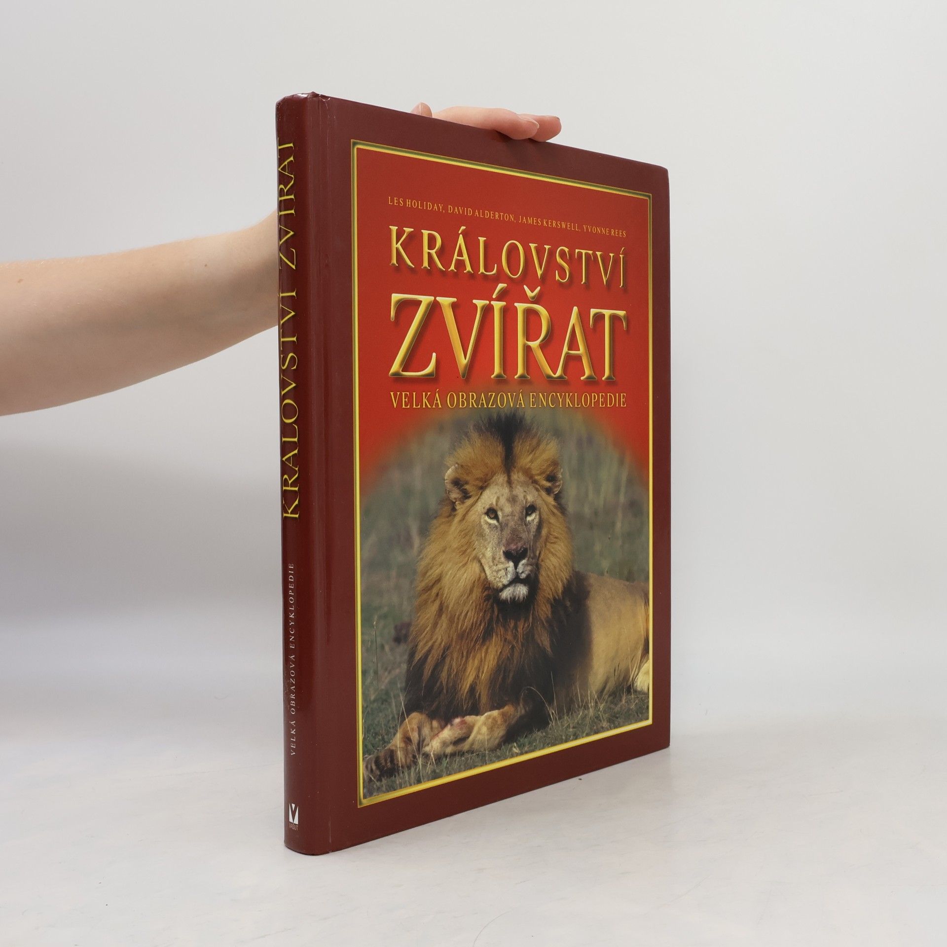 Les Holiday Království zvířat: Velká obrazová encyklopedie