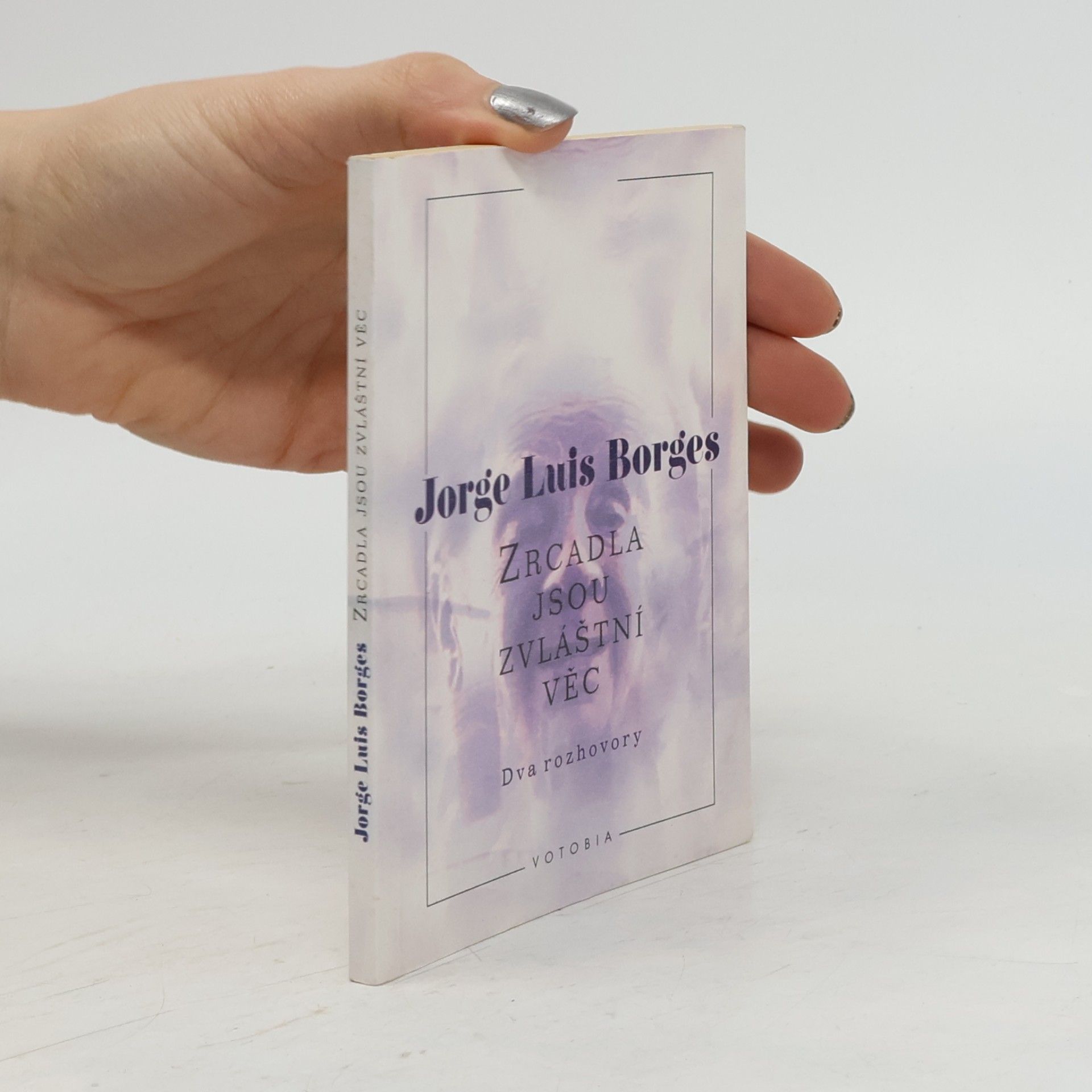Willis Barstone Zrcadla jsou zvláštní věc