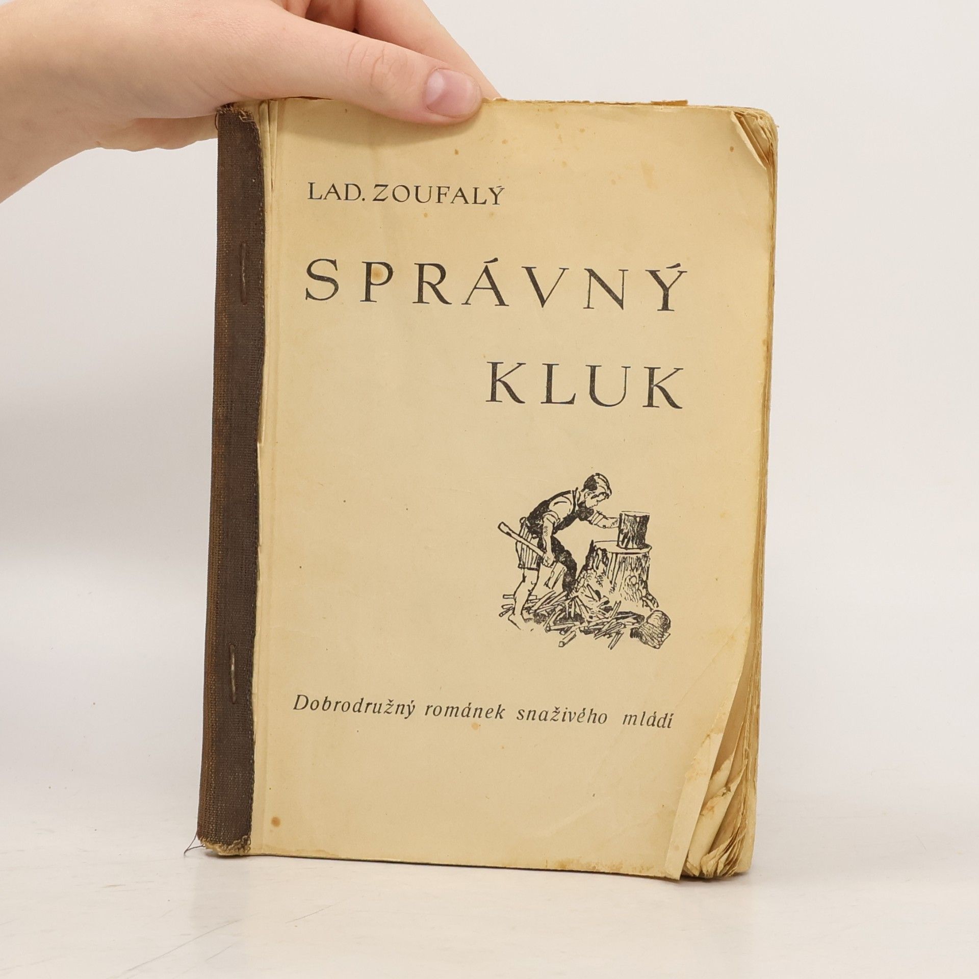 Ladislav Zoufalý Spravný kluk