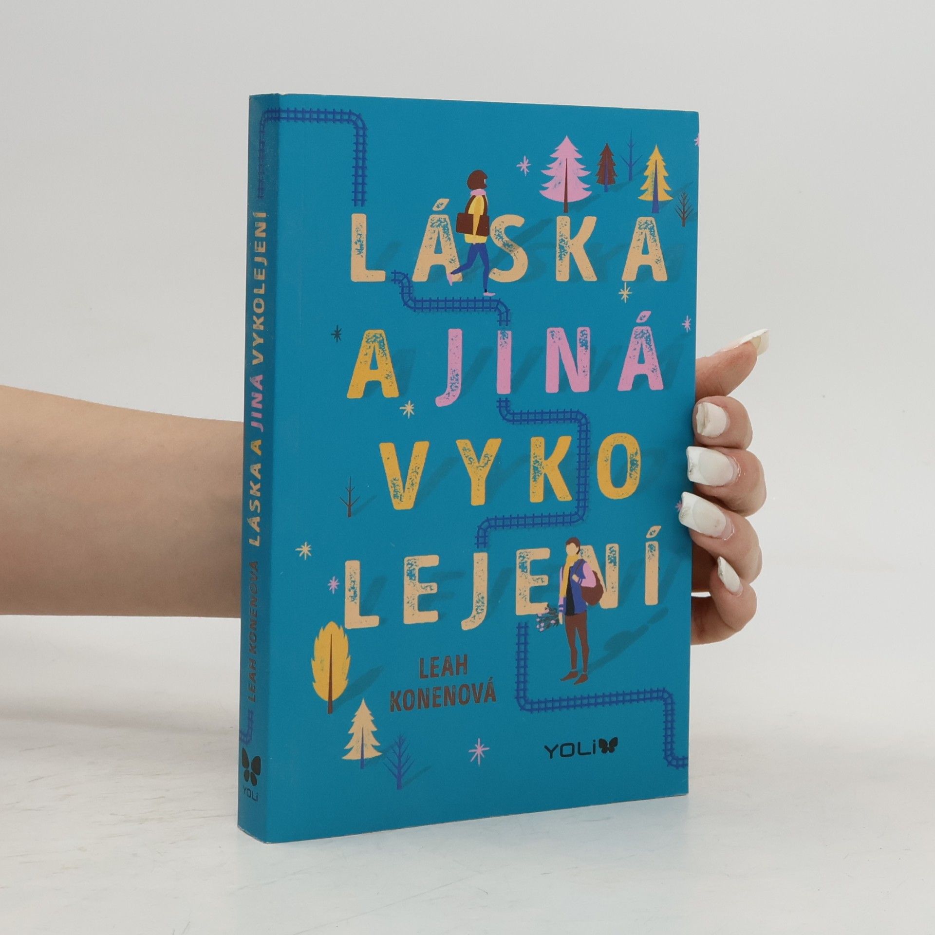 Leah Konen Láska a jiná vykolejení
