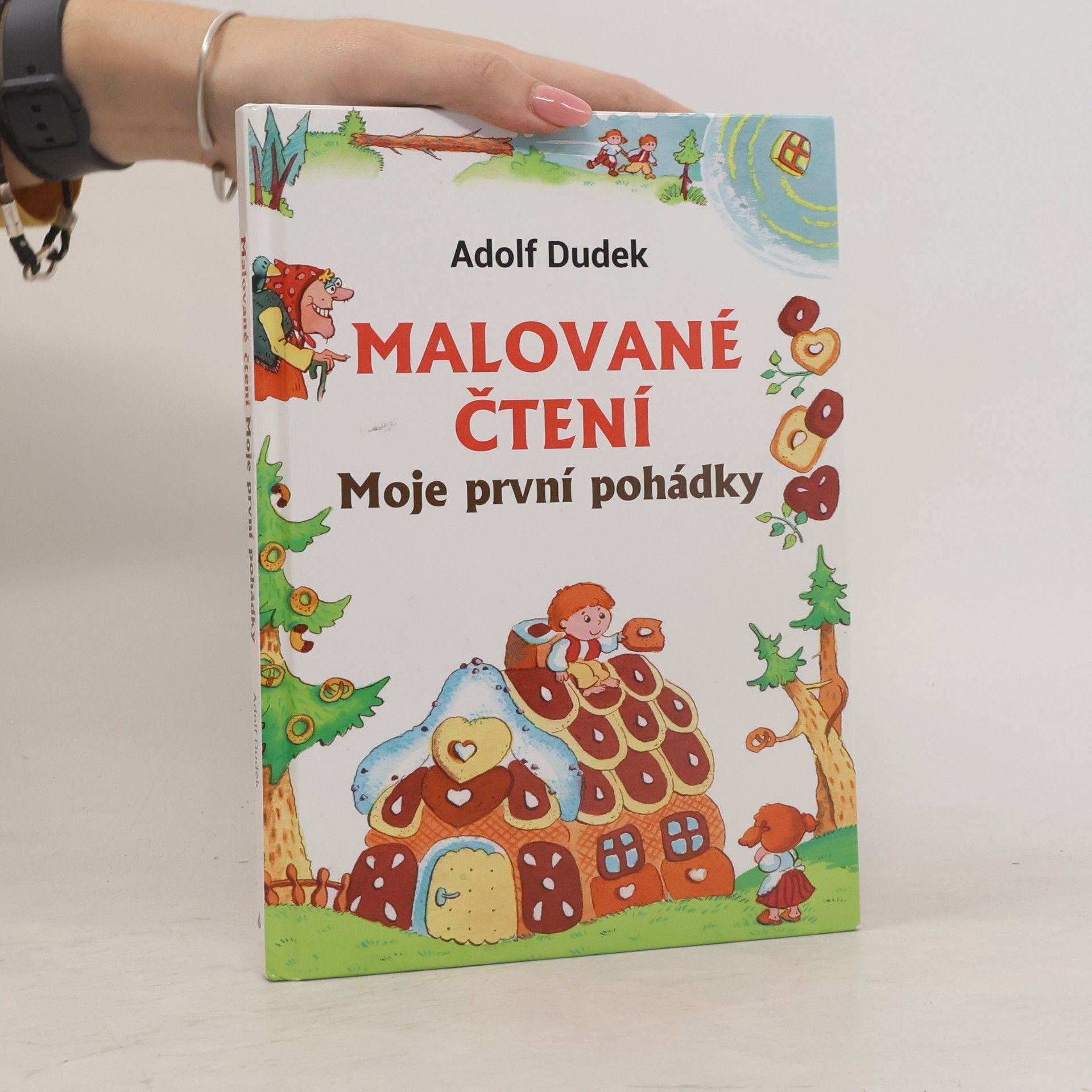 Adolf Dudek Malované čtení. Moje první pohádky