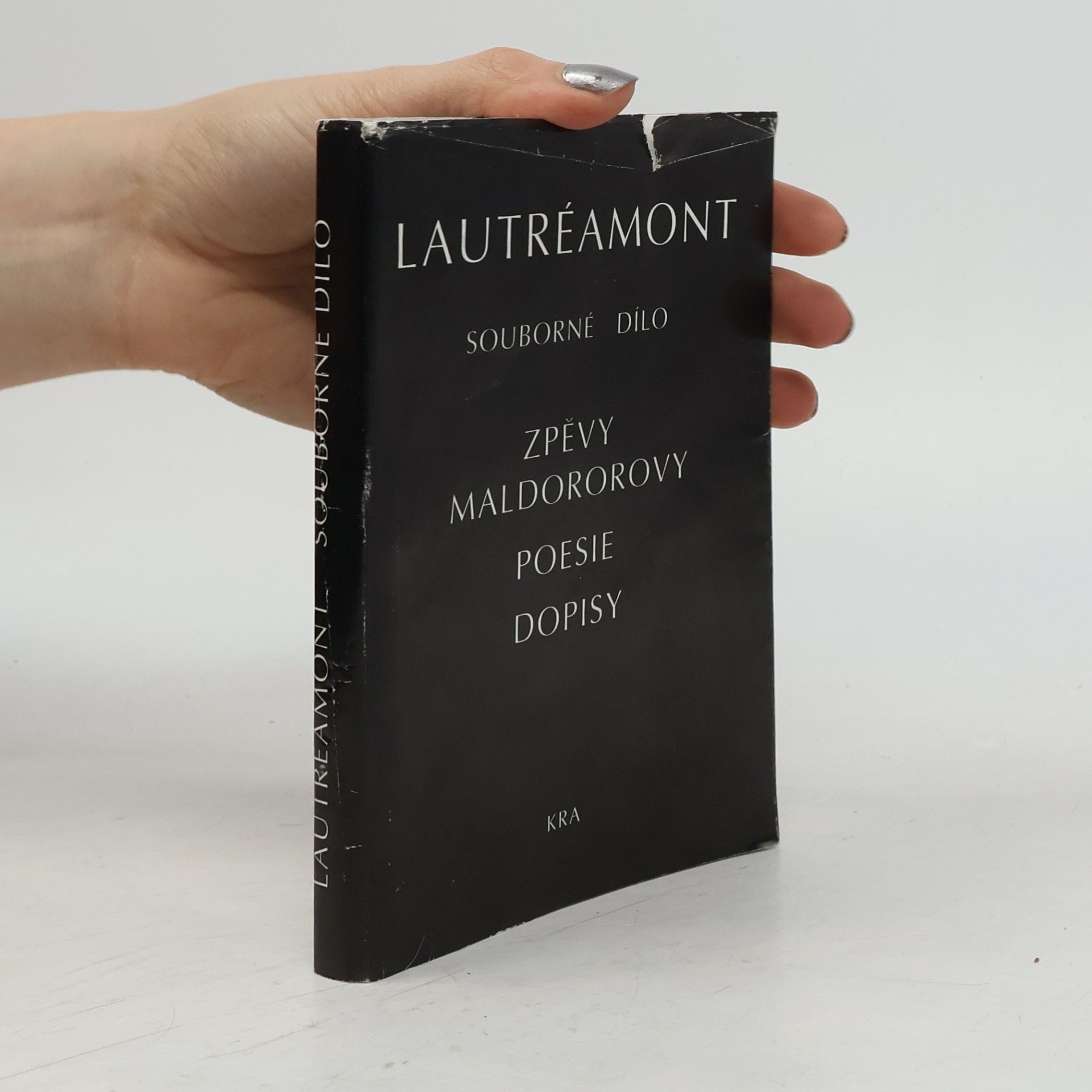 Lautréamont Comte de Zpěvy Maldororovy / Poesie / Dopisy