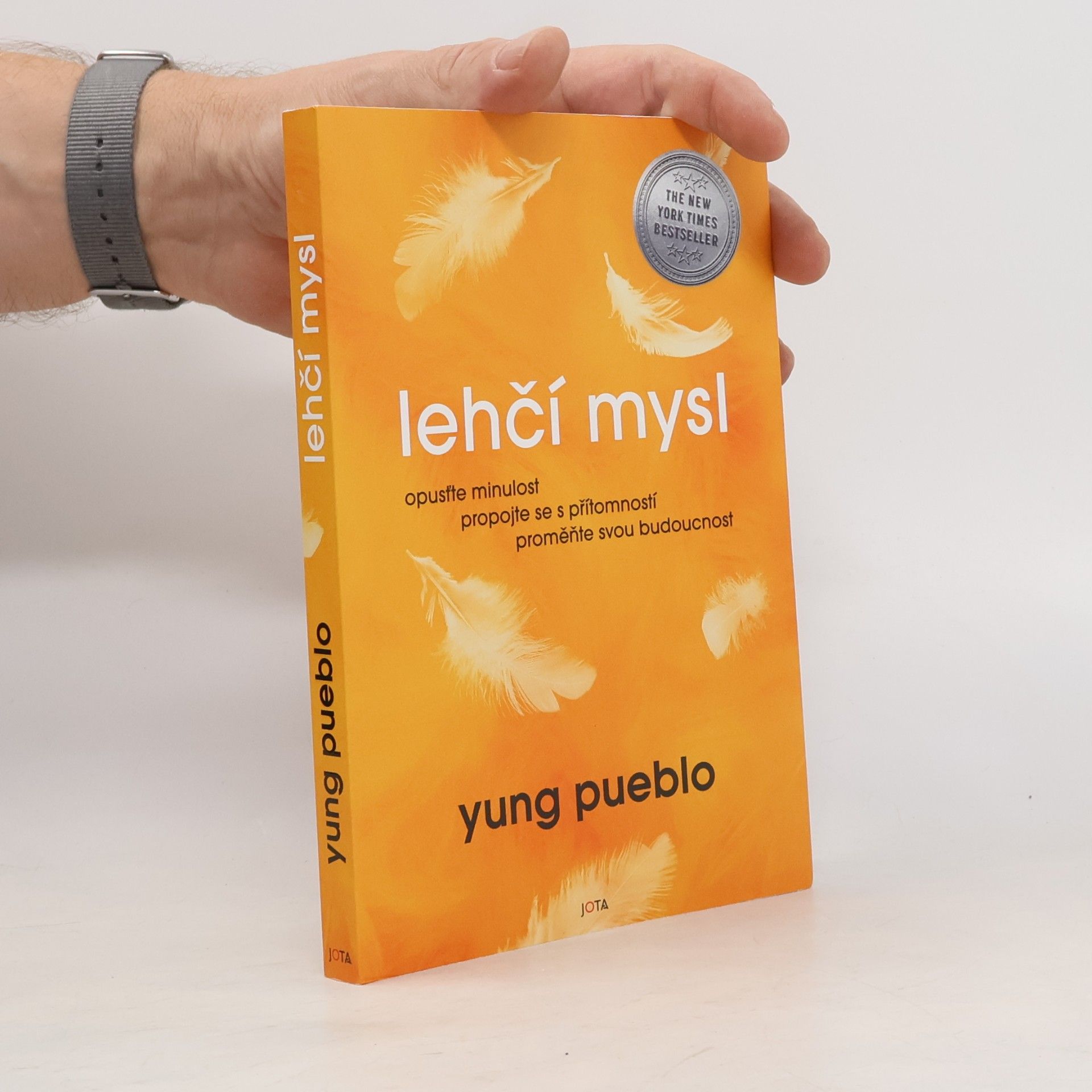 Yung Pueblo Lehčí mysl