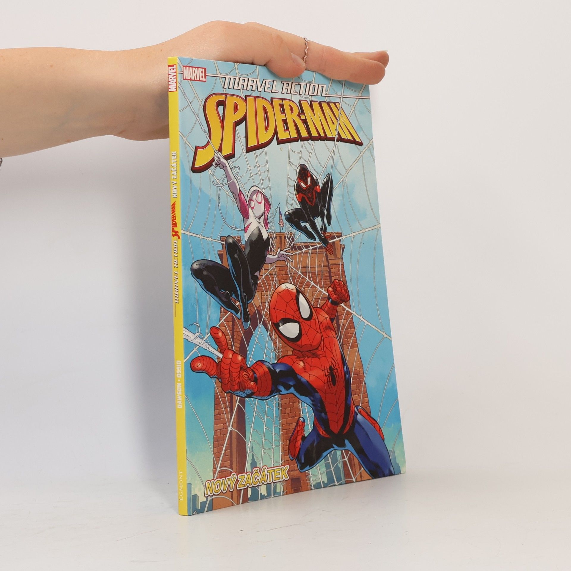 Delilah S. Dawson Marvel Action - Spider-Man. Nový začátek