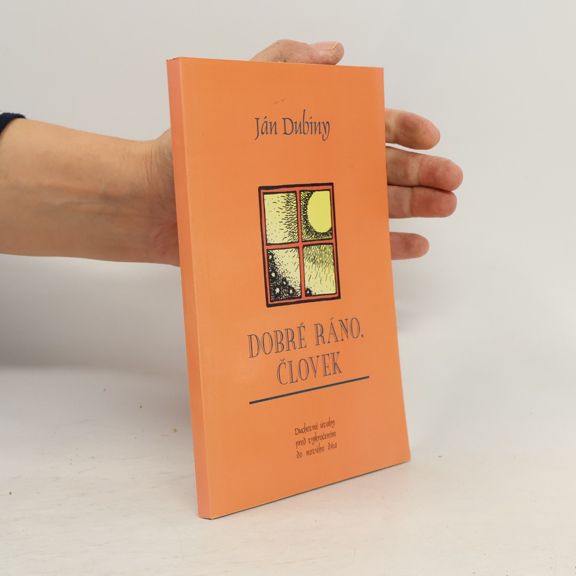 Ján Dubíny Dobré ráno, človek