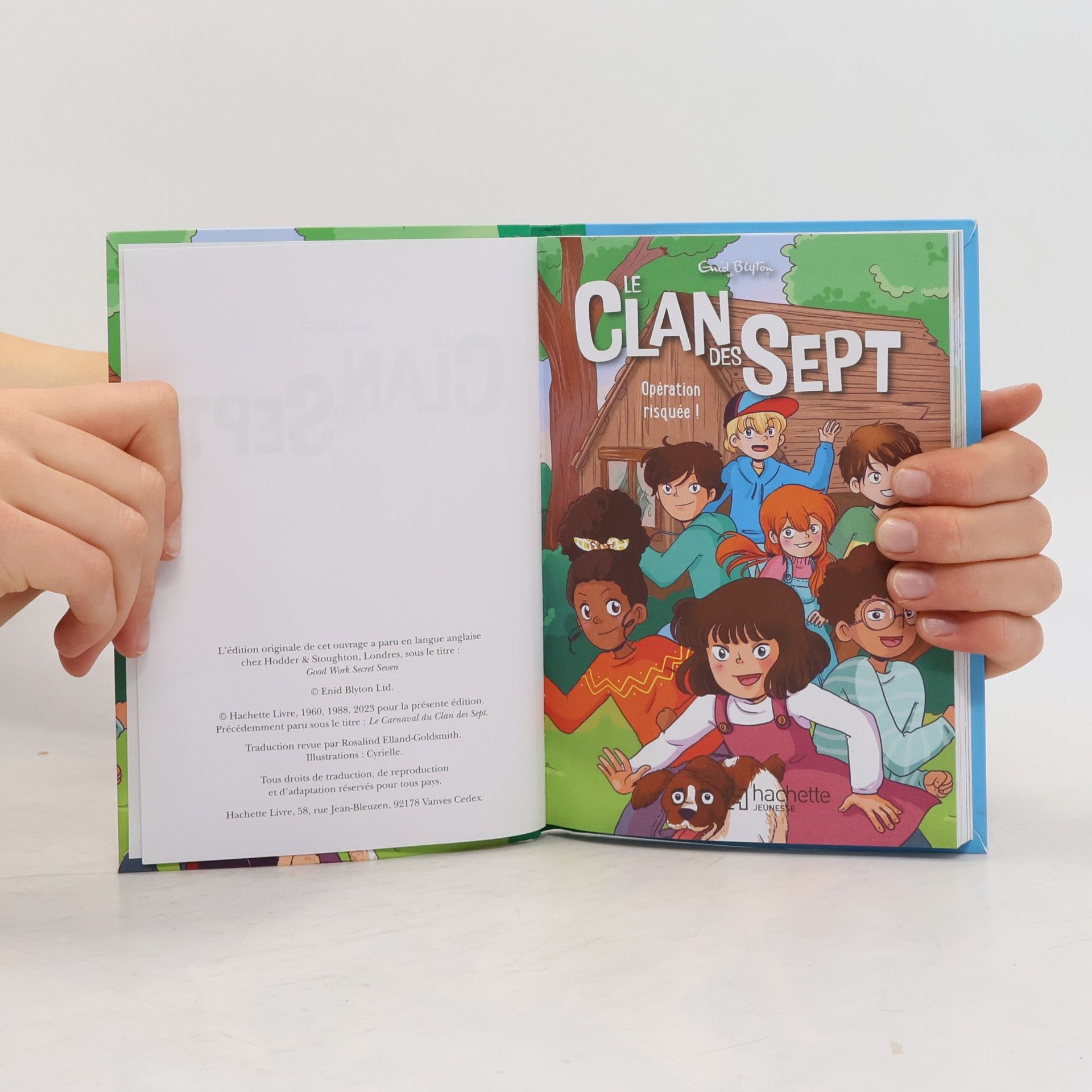 Enid Blyton Le Clan des Sept - 6: Opération risquée