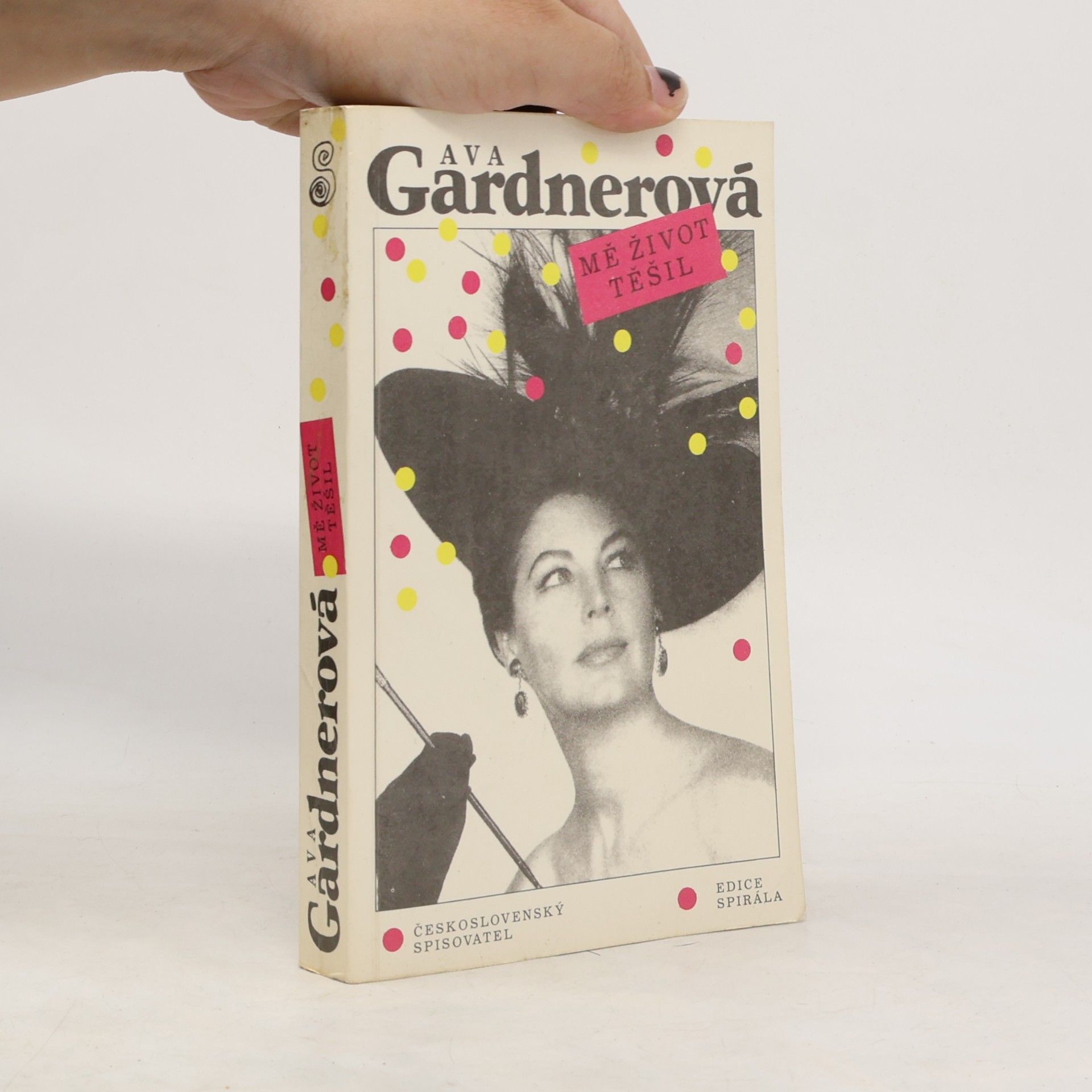 Ava Lavinia Gardner Mě život těšil