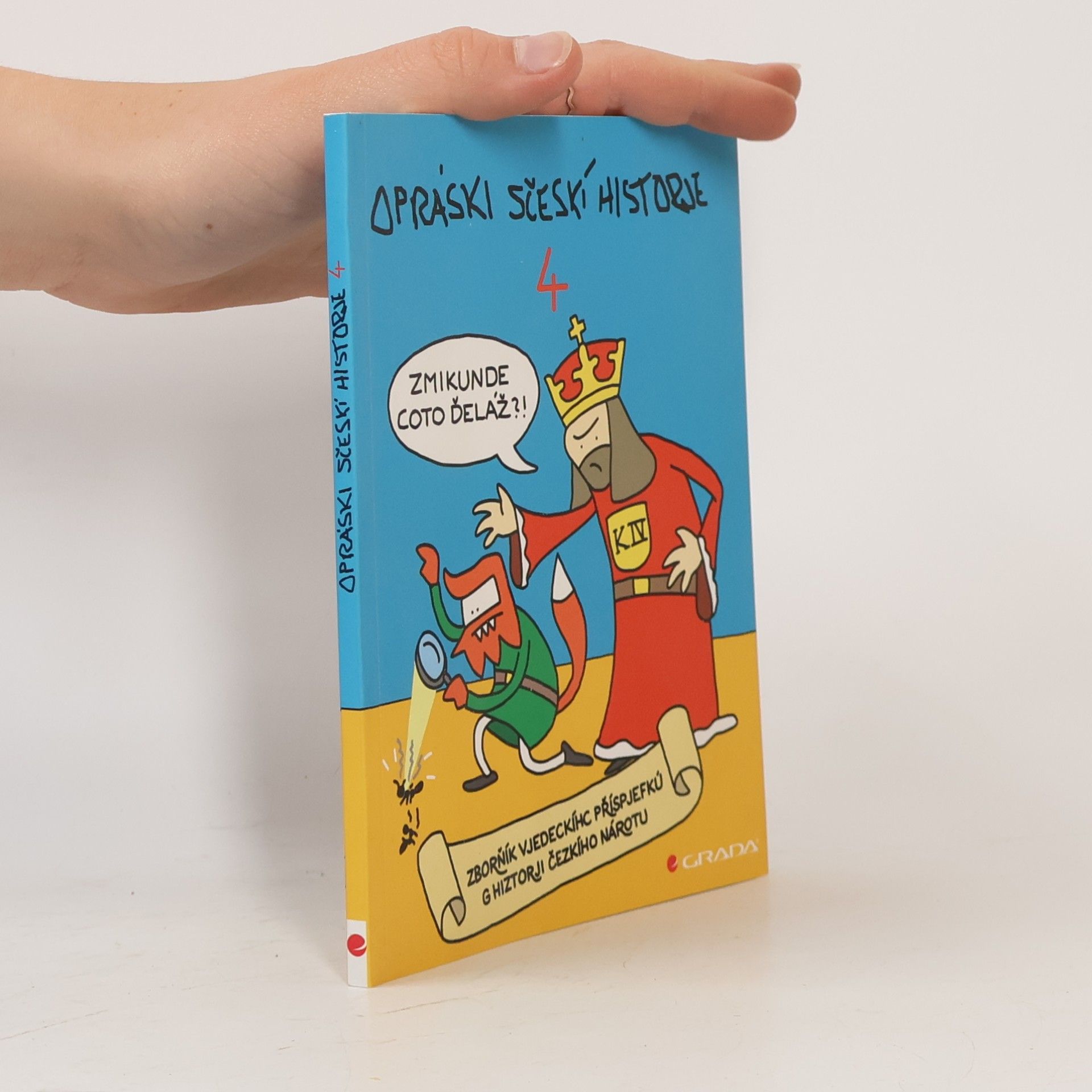 Jaz Opráski sčeskí historje 4