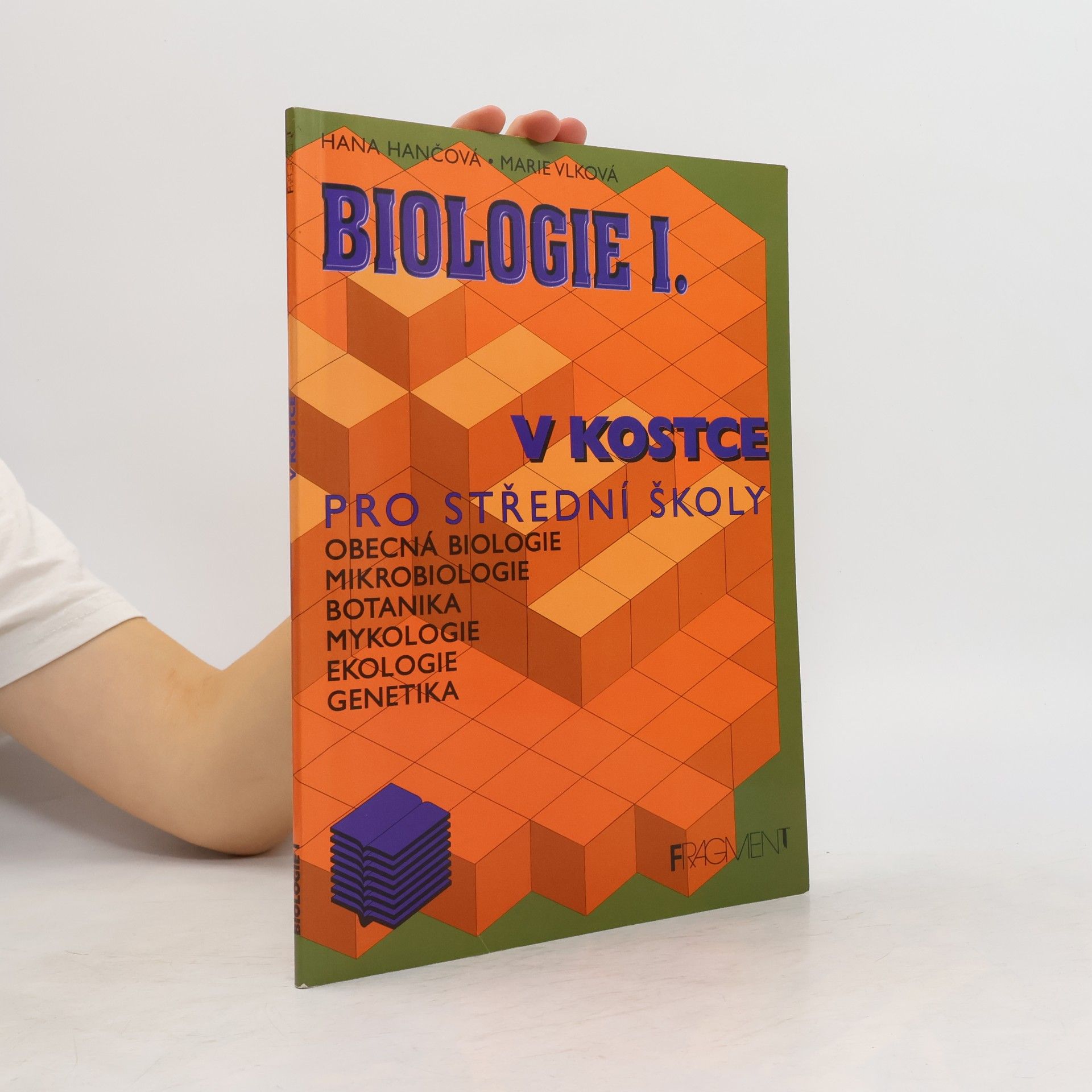 Marie Vlková Biologie v kostce. 1. díl