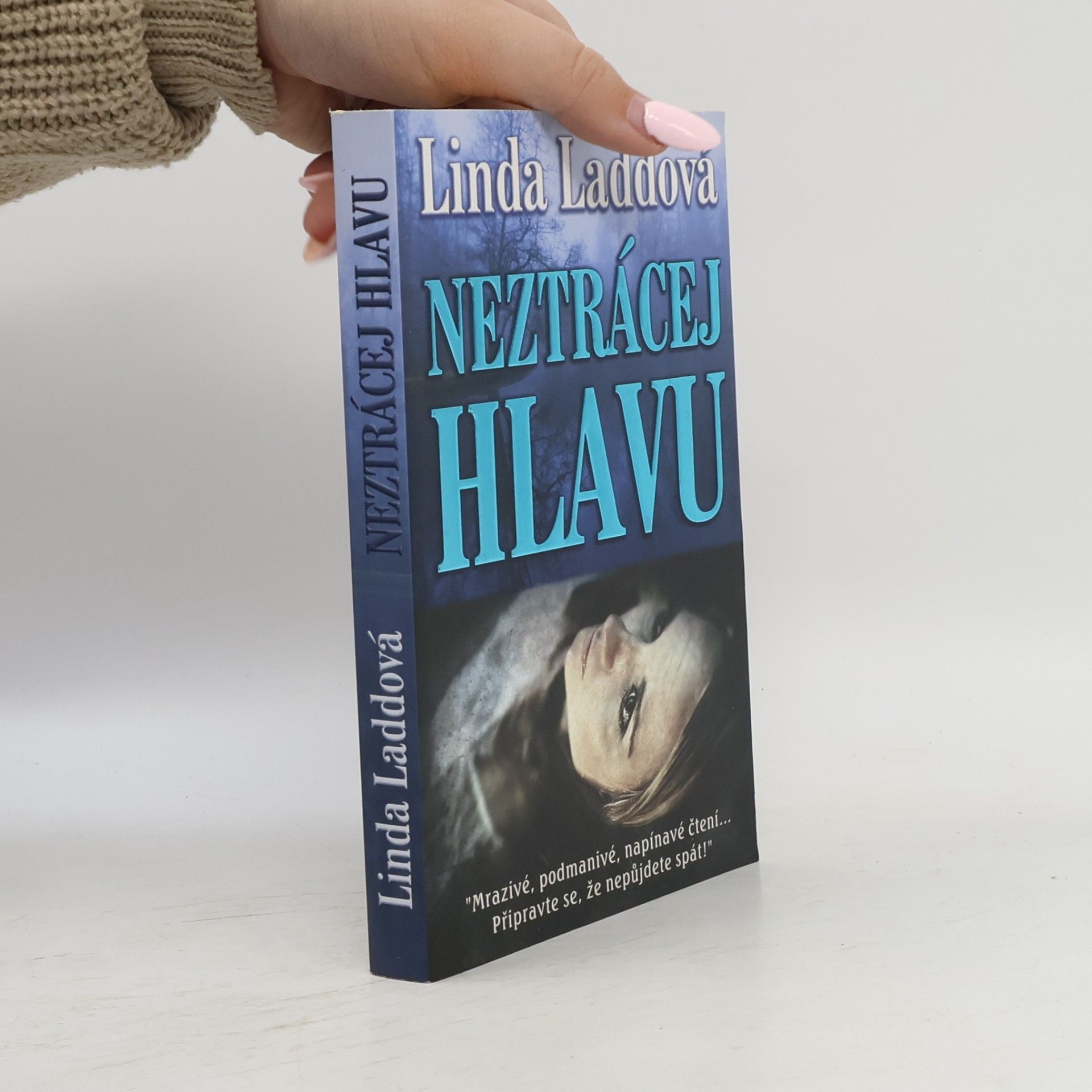Linda Ladd Neztrácej hlavu