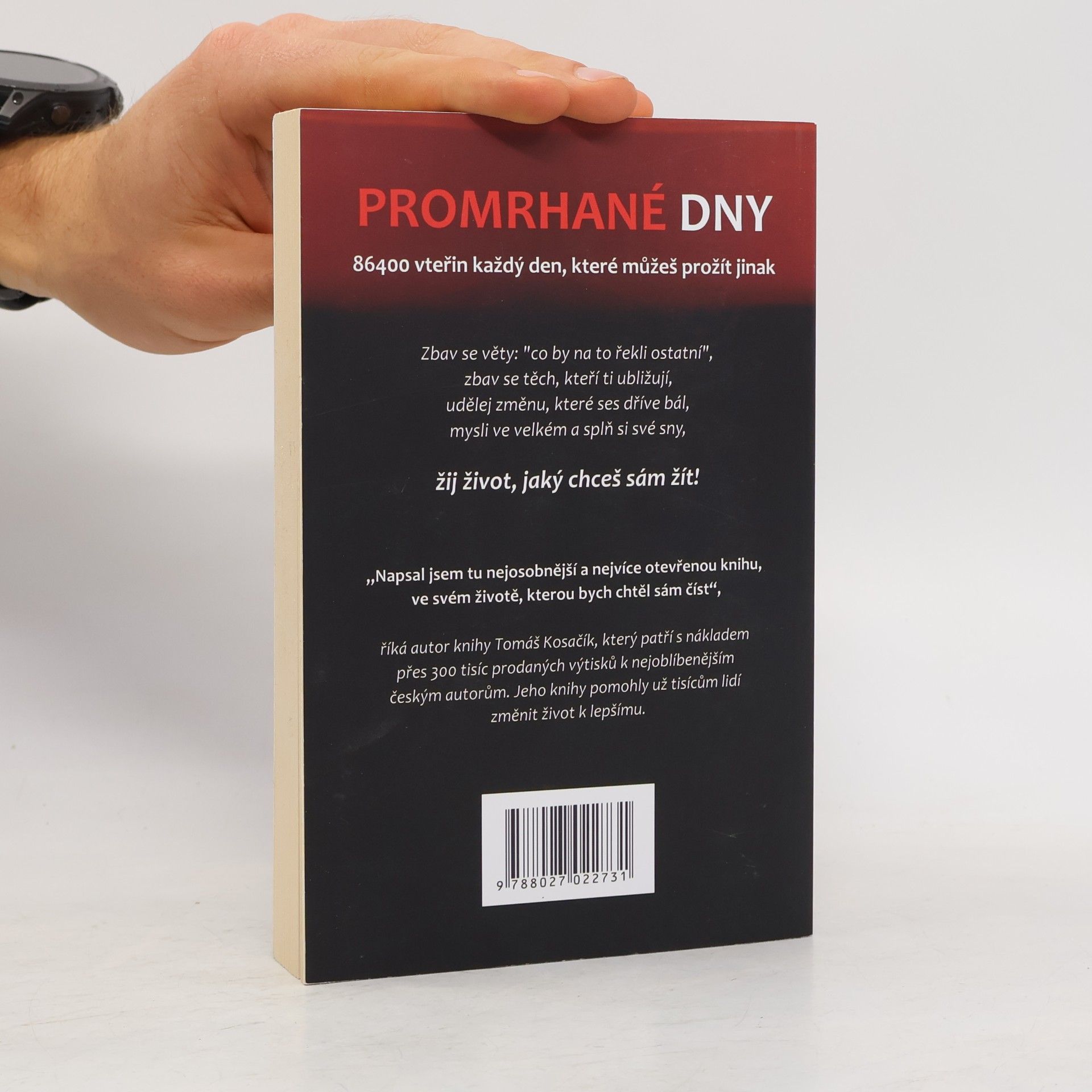 Tomáš Kosačík Promrhané dny