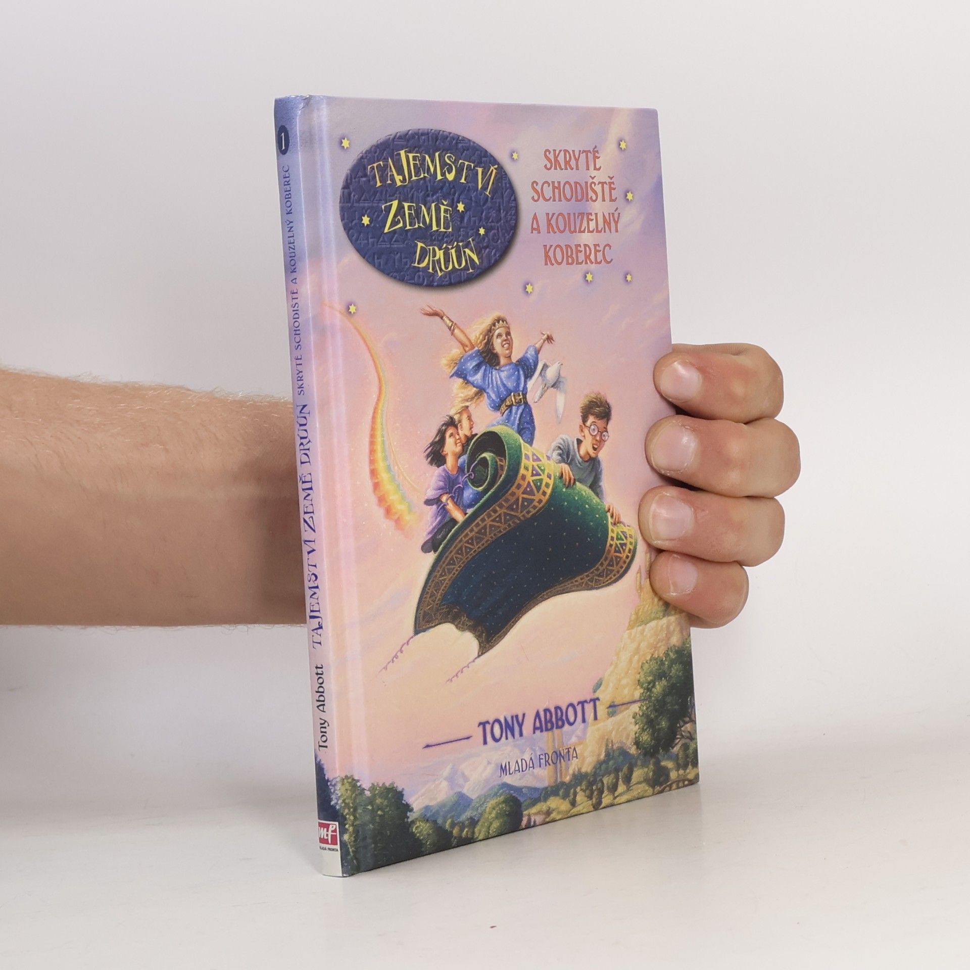 Skryté schodiště a kouzelný koberec