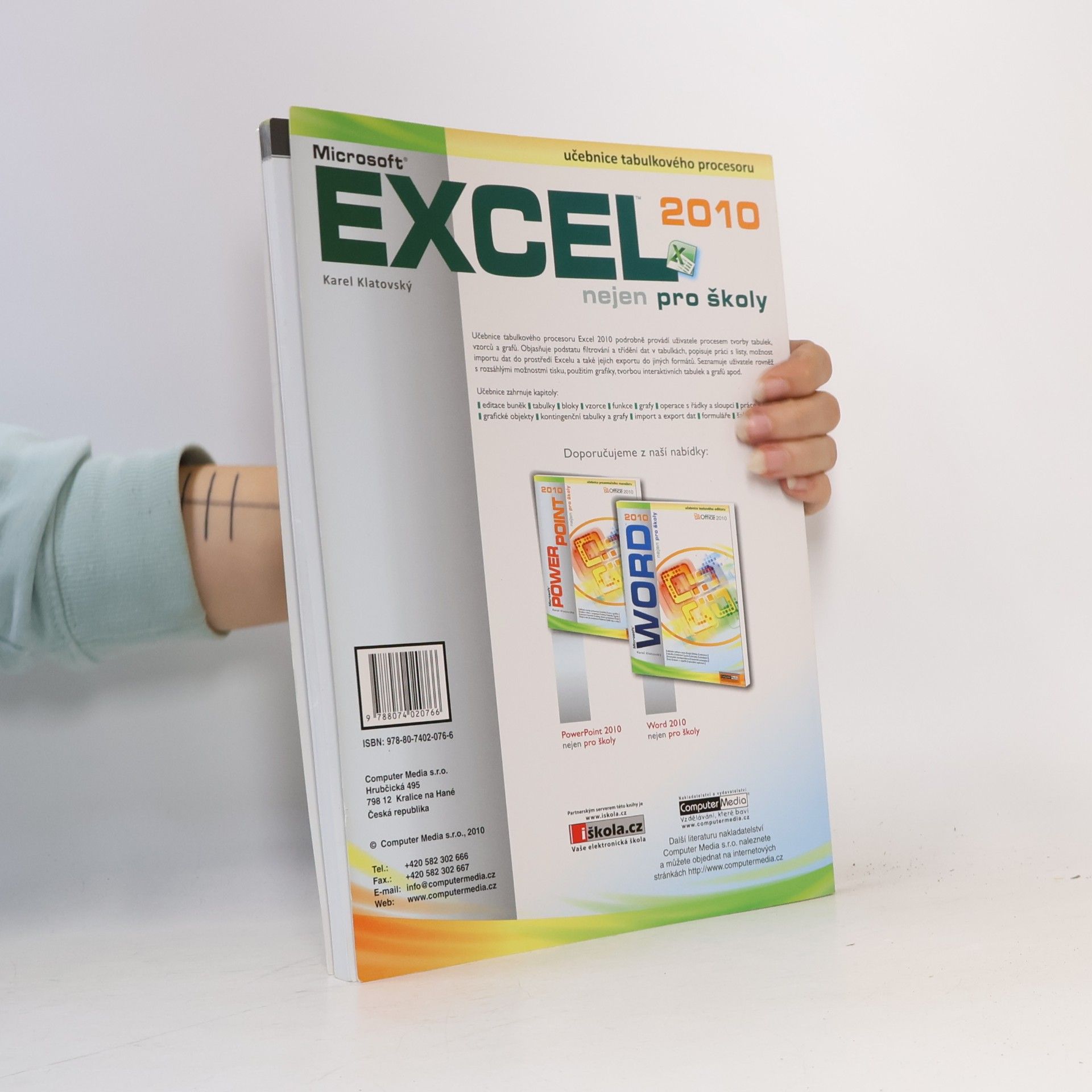 Karel Klatovský Microsoft Excel 2010 nejen pro školy