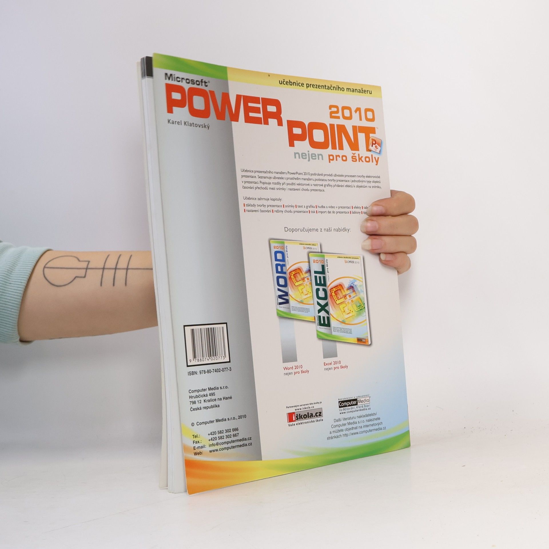 Karel Klatovský Microsoft PowerPoint 2010 nejen pro školy