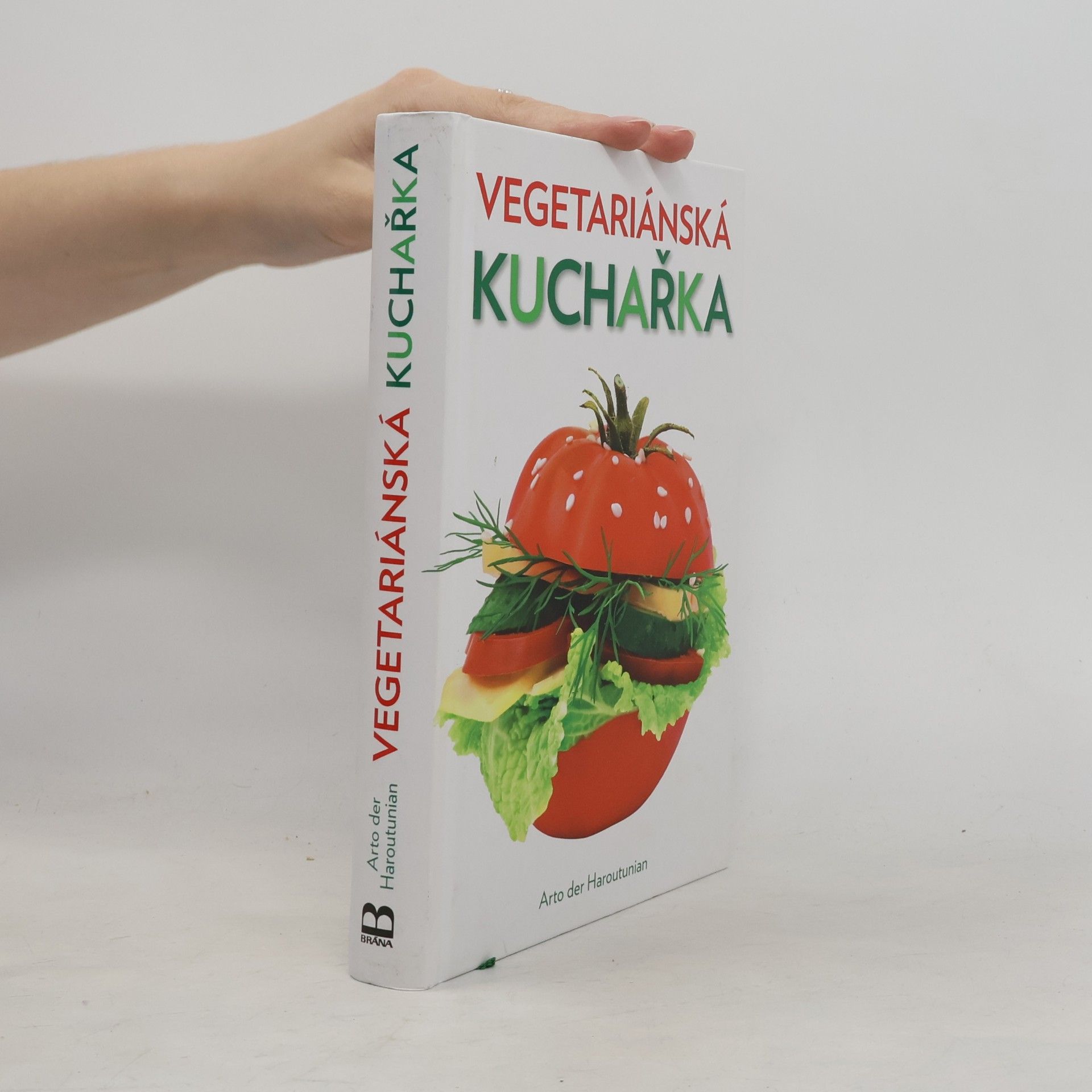 Arto Der Haroutunian Vegetariánská kuchařka