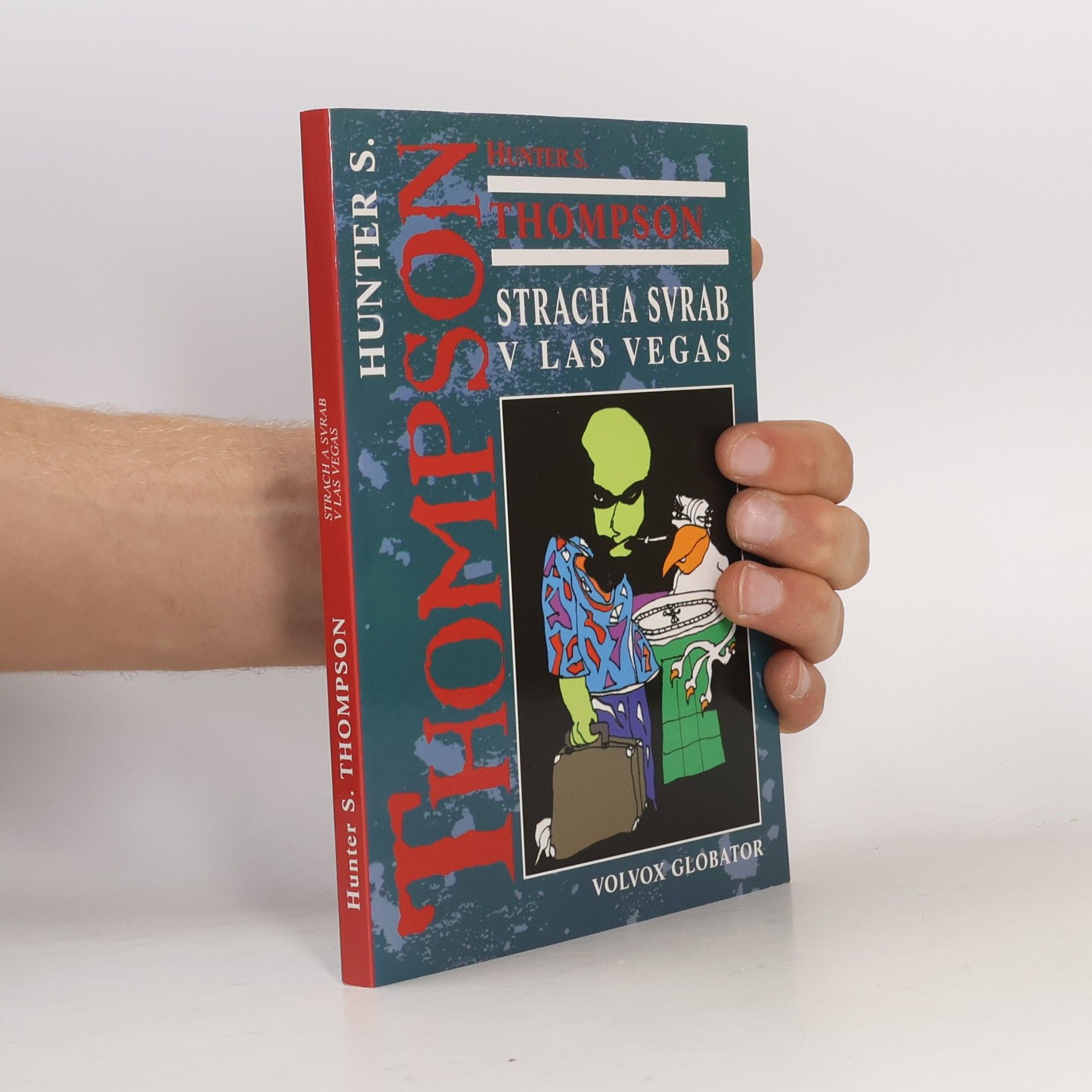 Hunter S. Thompson Strach a svrab v Las Vegas