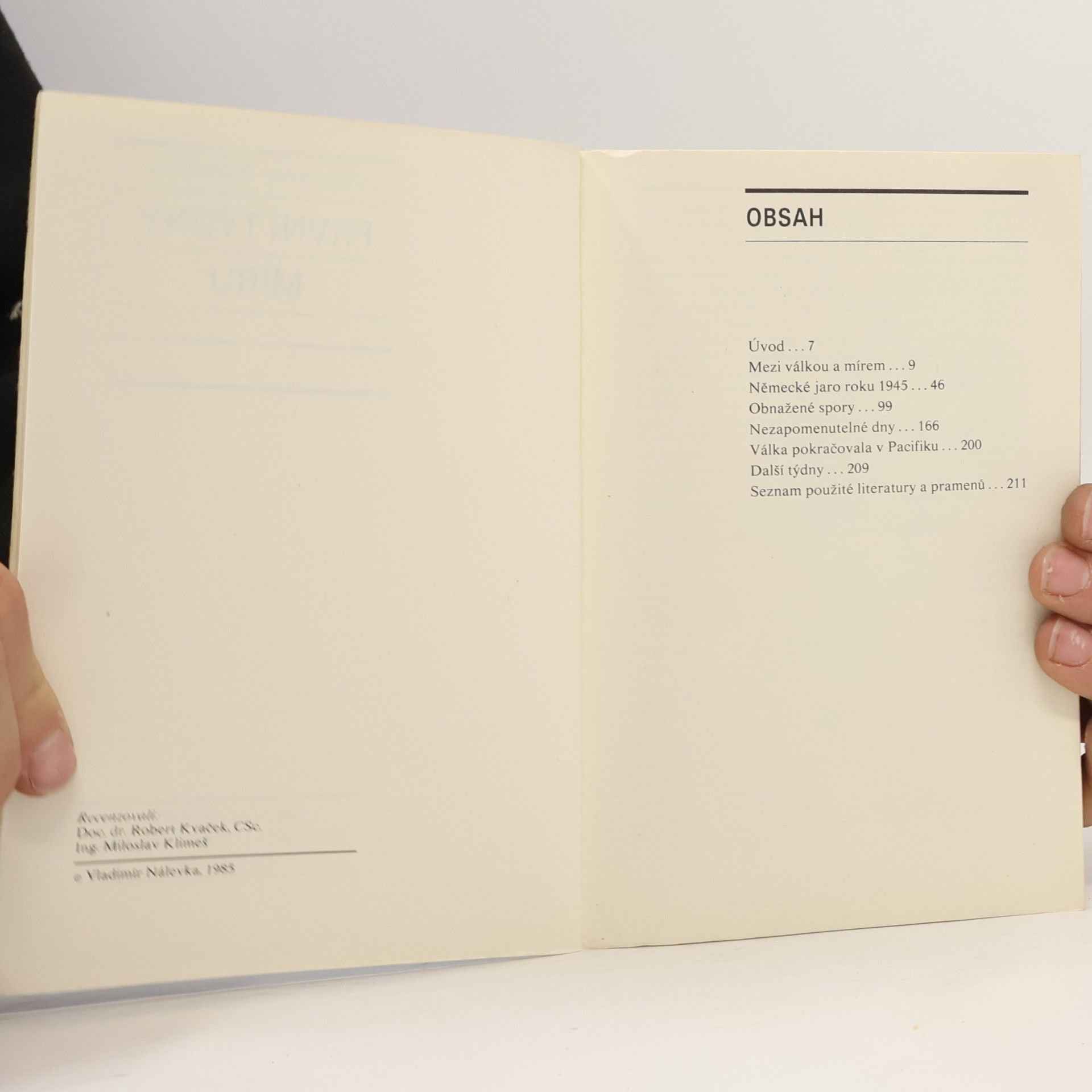 Vladimír Nálevka Archiv 42. První týdny míru