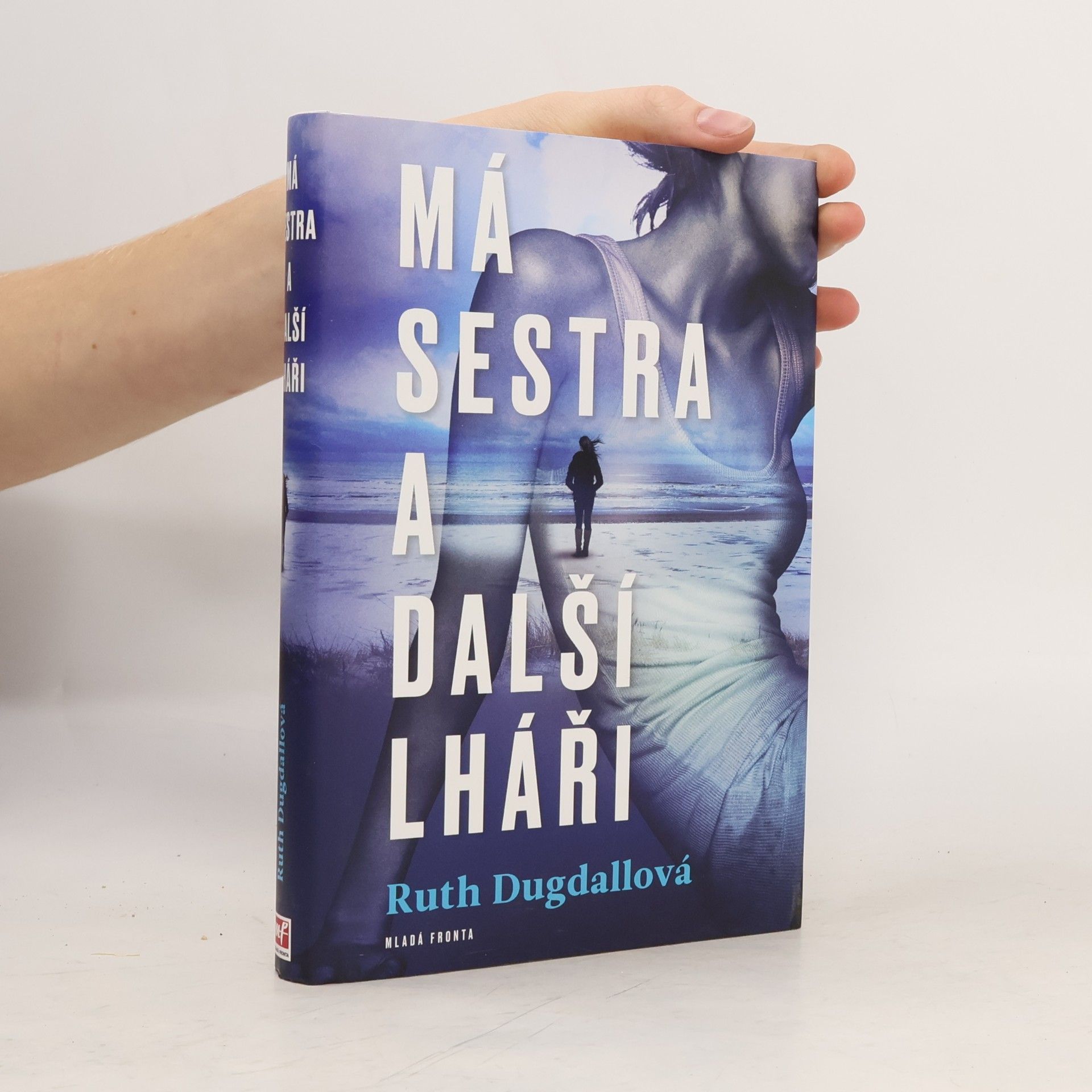 Má sestra a další lháři