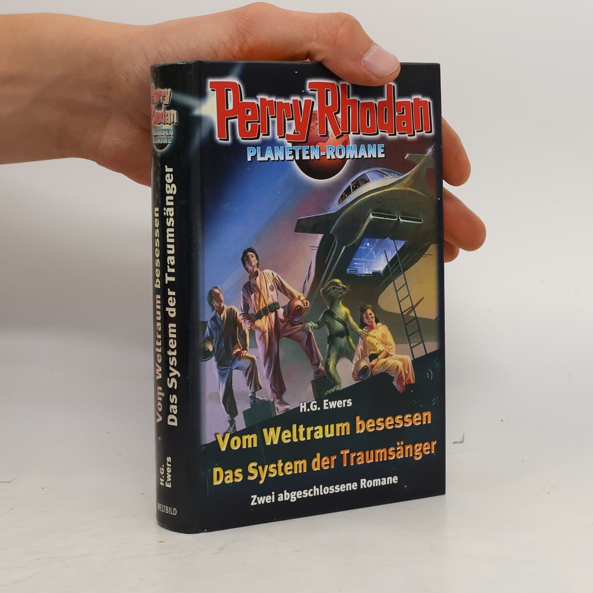 H. G. Ewers Perry Rhodan Planeten Romane. Vom Weltraum besessen. Das System der Traumsänger