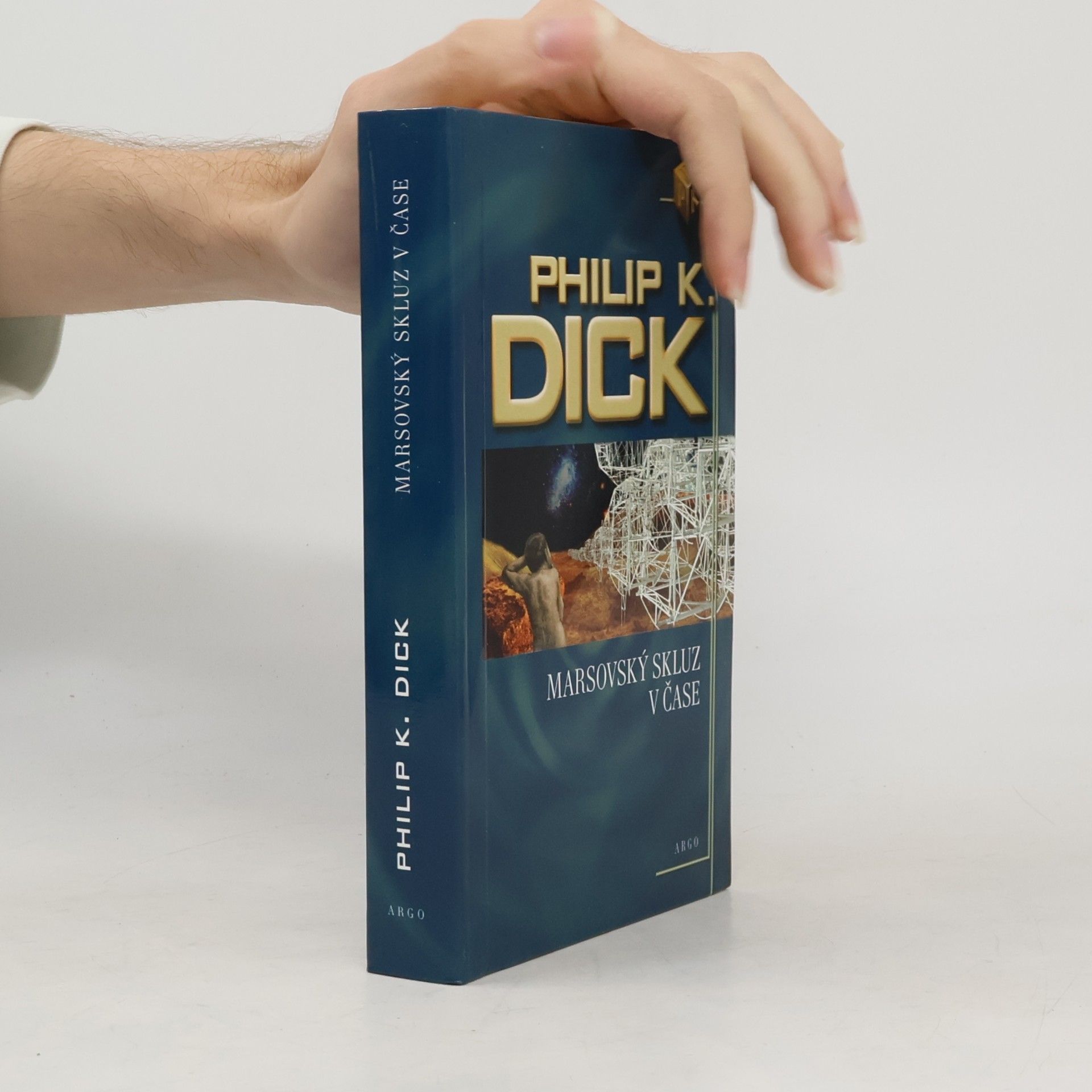Philip K. Dick Marsovský skluz v čase