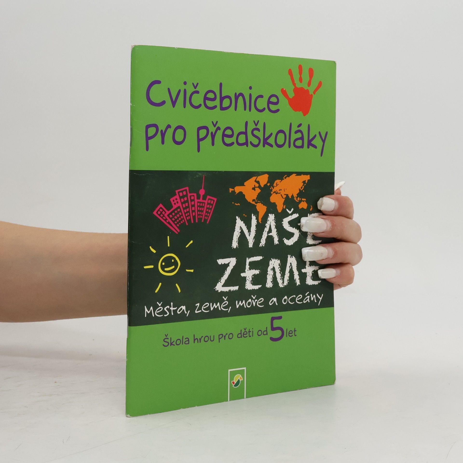 Autorenkollektiv Naše země. Cvičebnice pro předškoláky