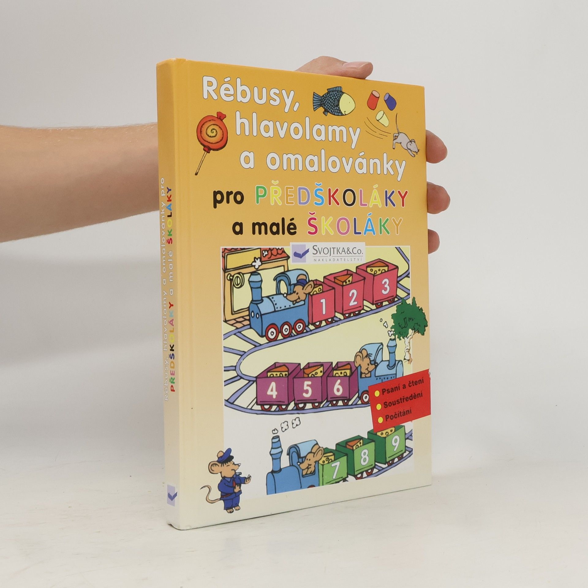 Various authors Rébusy, hlavolamy a omalovánky pro předškoláky a malé školáky