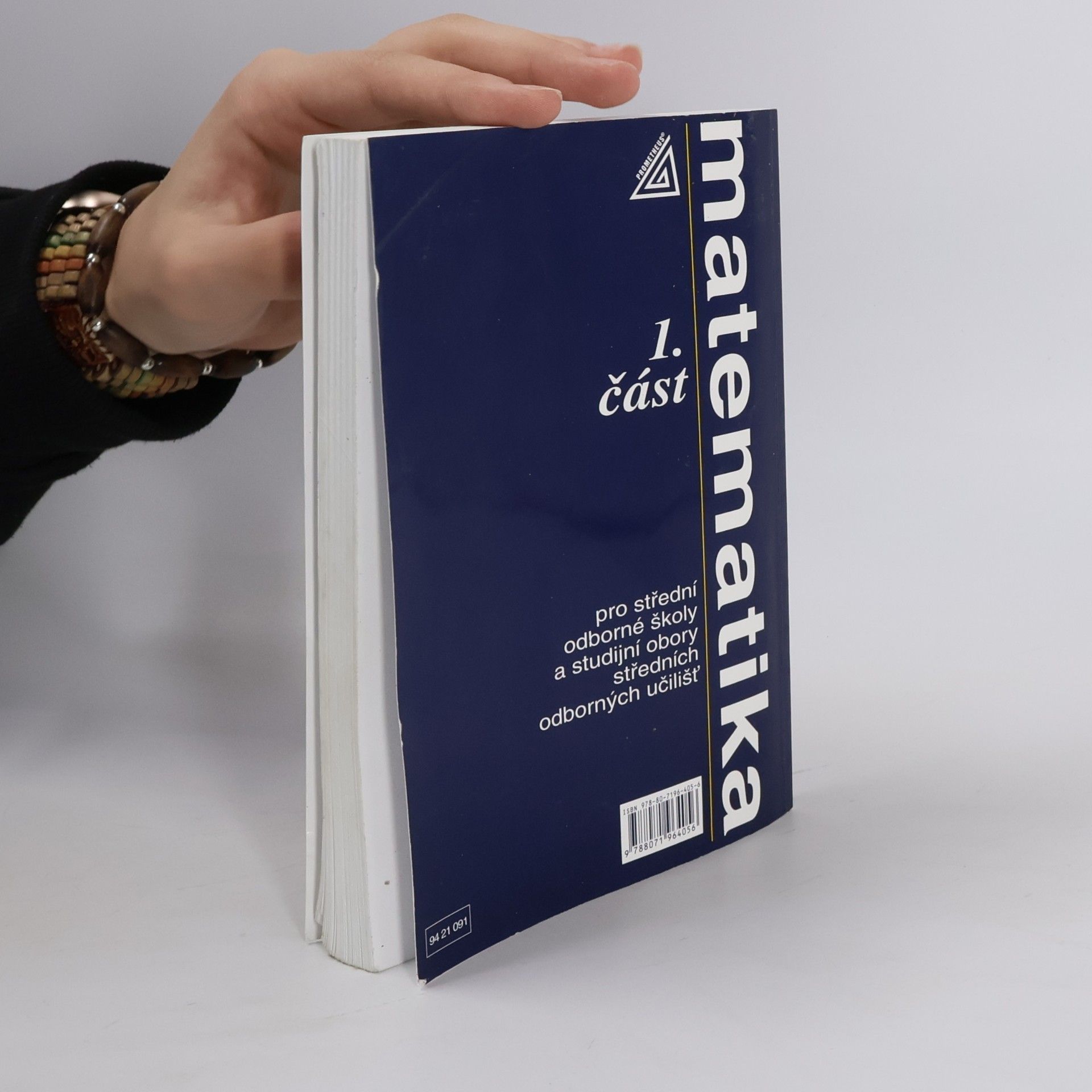 Emil Calda Matematika pro střední odborné školy a studijní obory středních odborných učilišť. 1. část