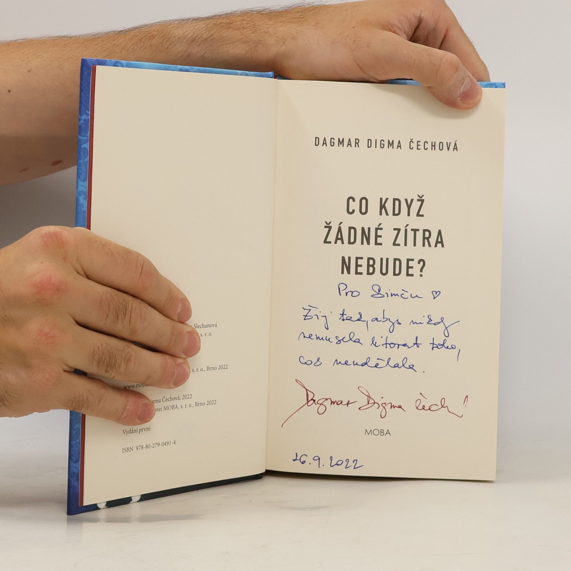 Dagmar Digma Čechová Co když žádné zítra nebude?