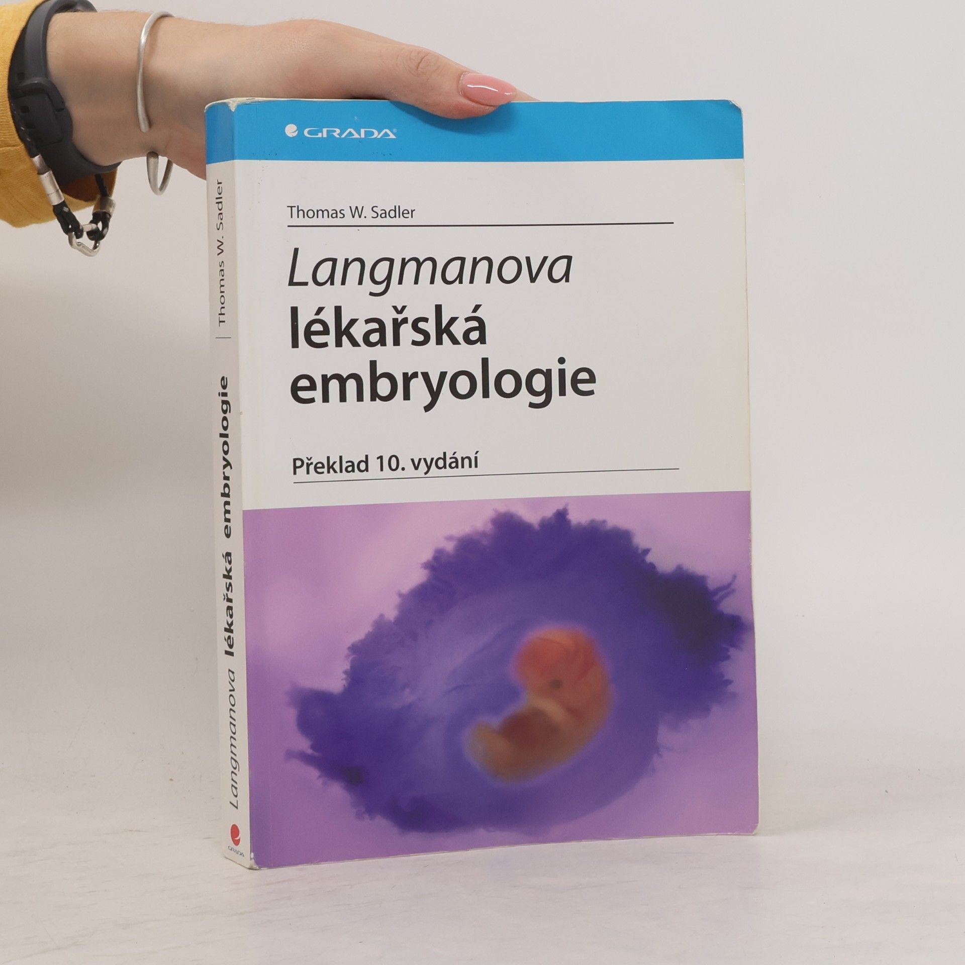 Thomas W. Sadler Langmanova lékařská embryologie