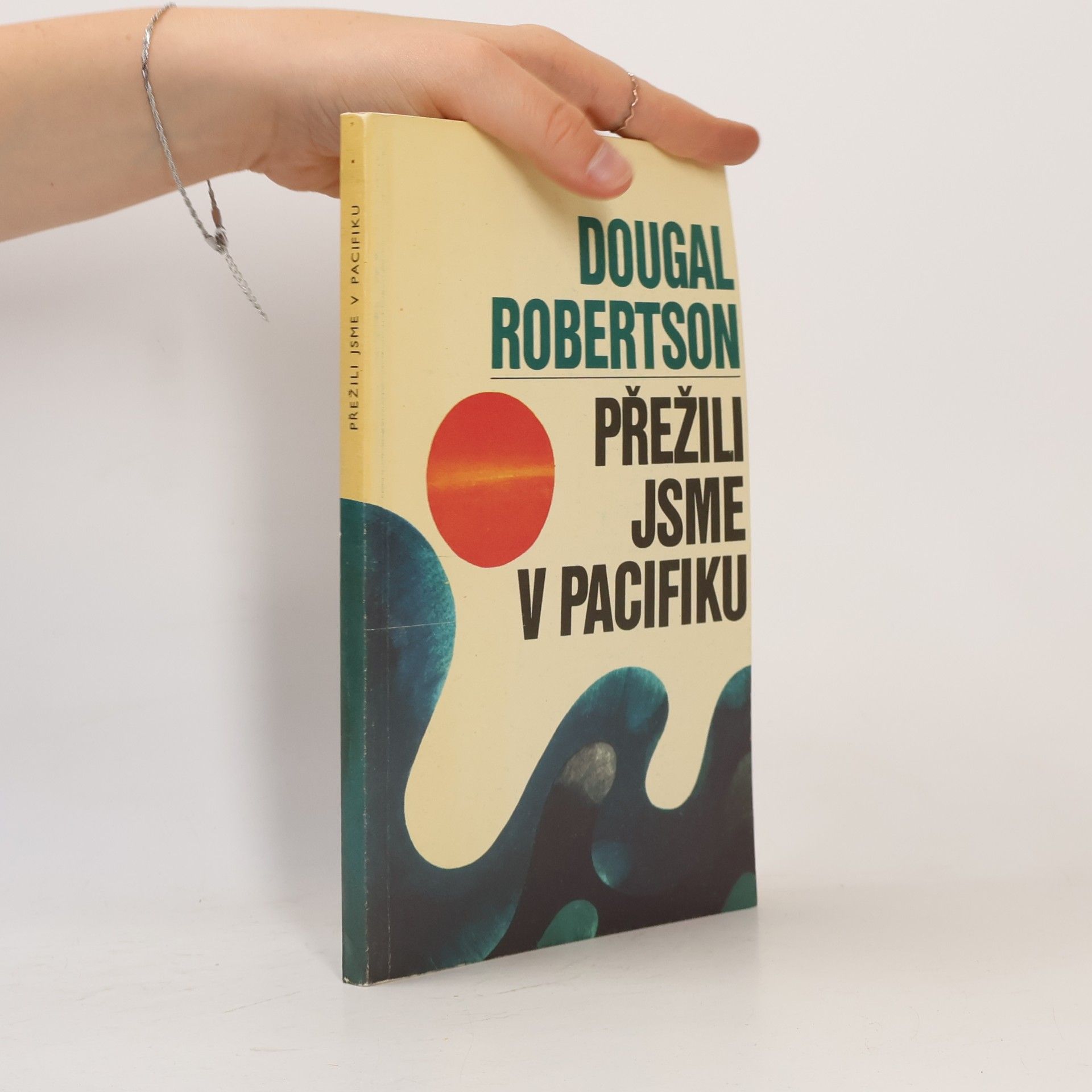 Dougal Robertson Přežili jsme v Pacifiku