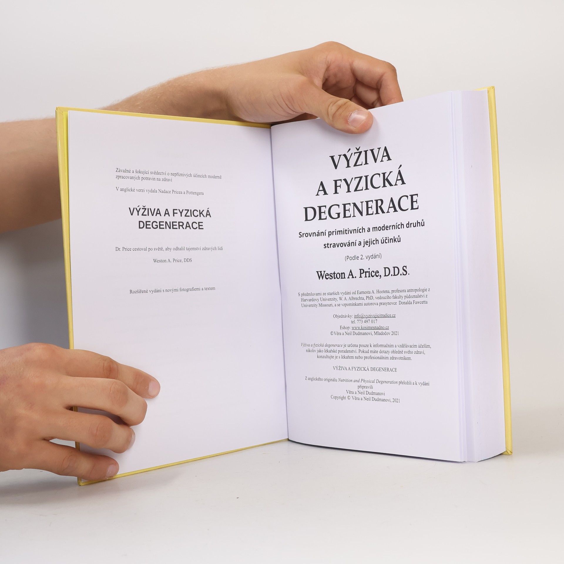 Neil Dudman Výživa a fyzická degenerace