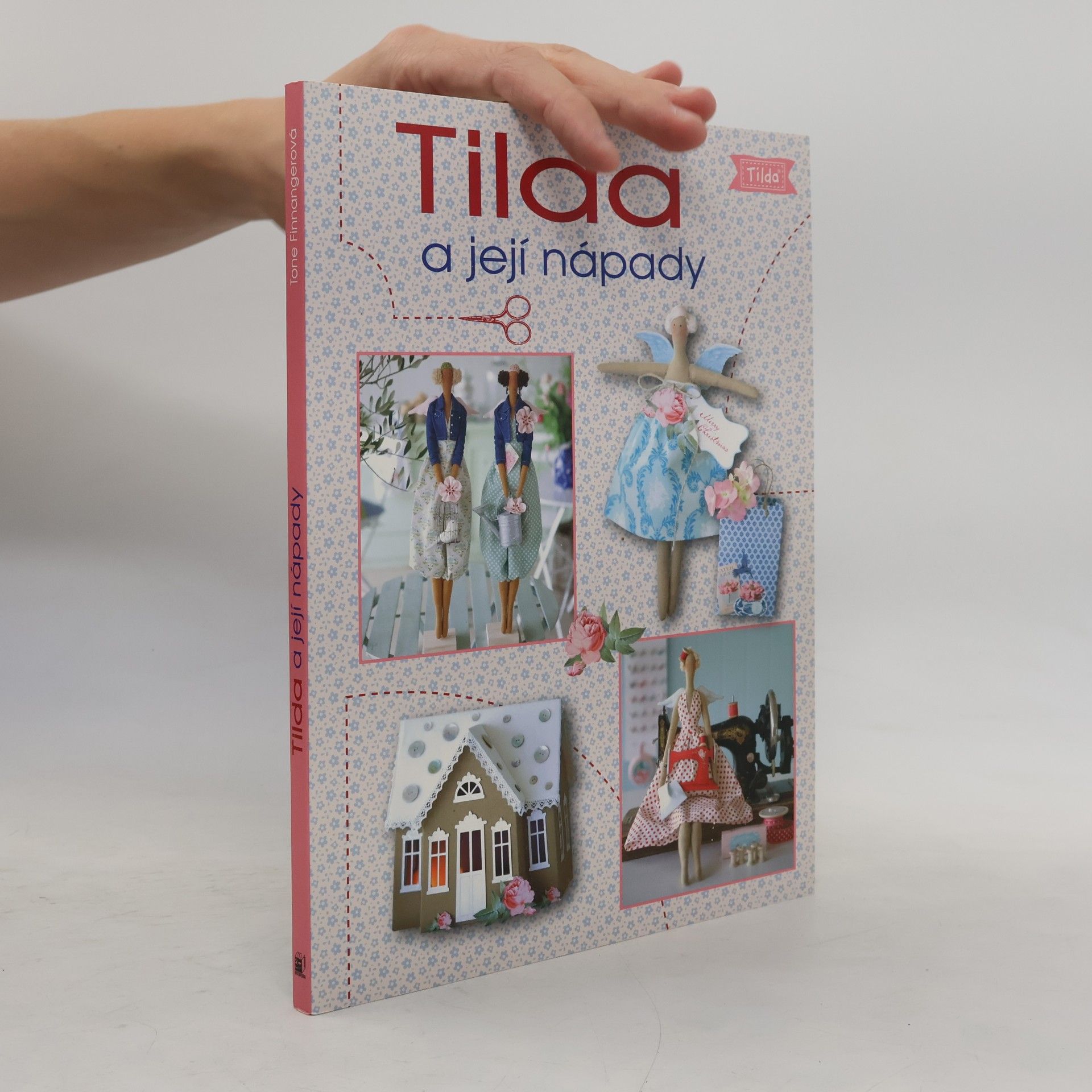 Tone Finnanger Tilda a její nápady