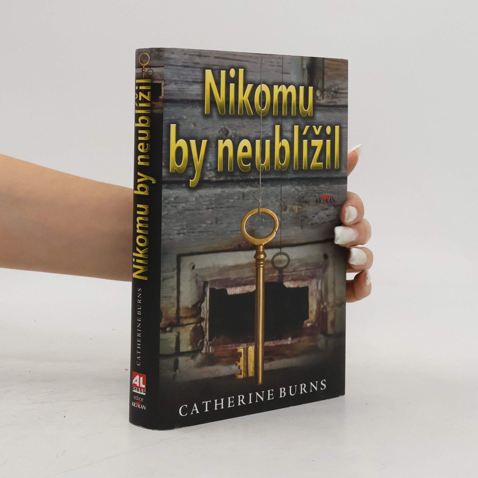 Catherine Burns Nikomu by neublížil