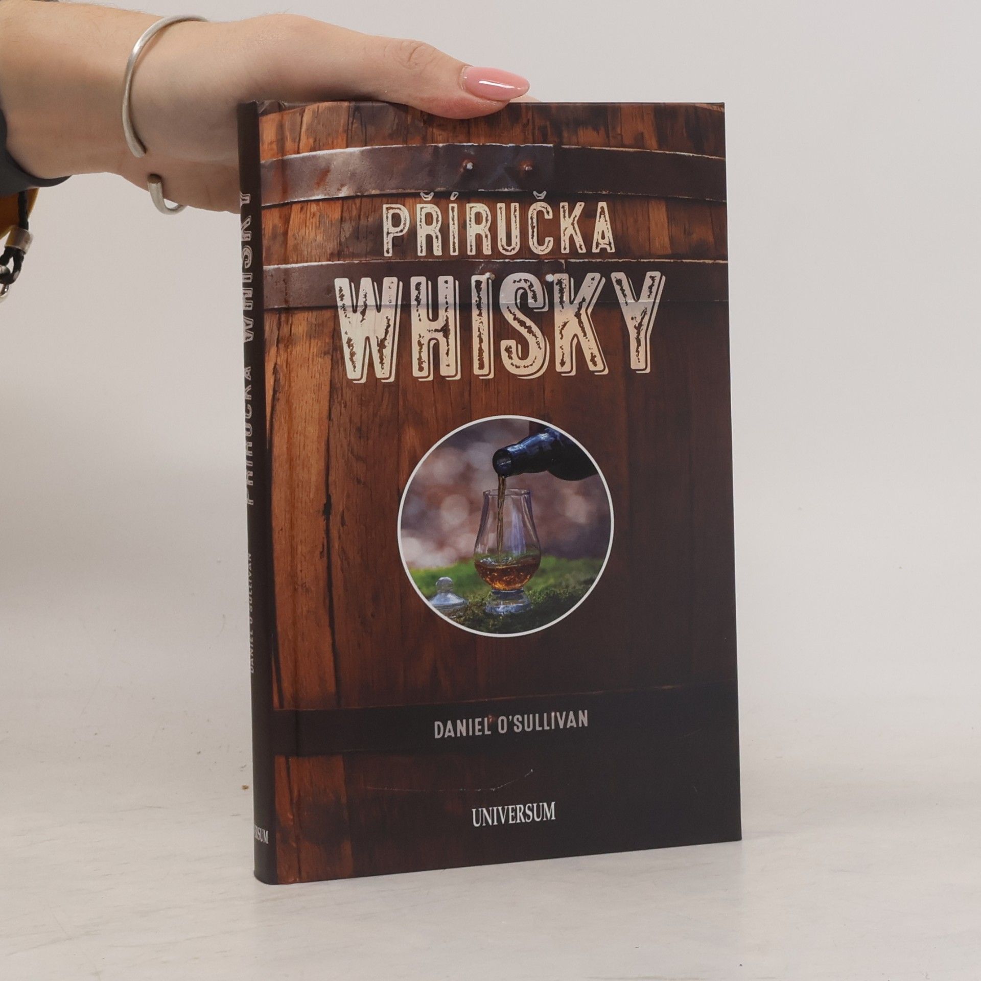 Příručka whisky - Základní průvodce po světě whisky