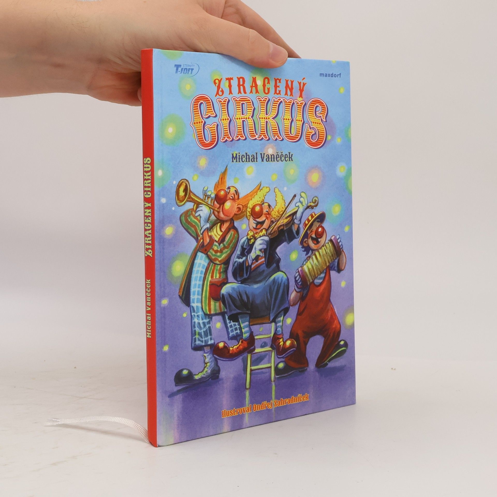 Michal Vaněček Ztracený cirkus