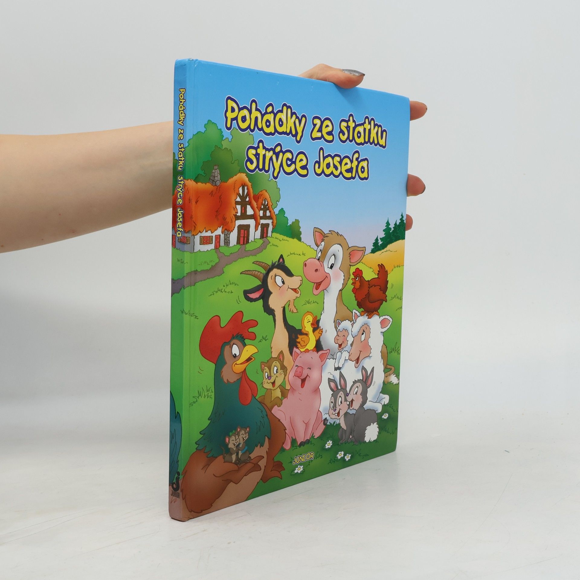 Various authors Pohádky ze statku strýce Josefa