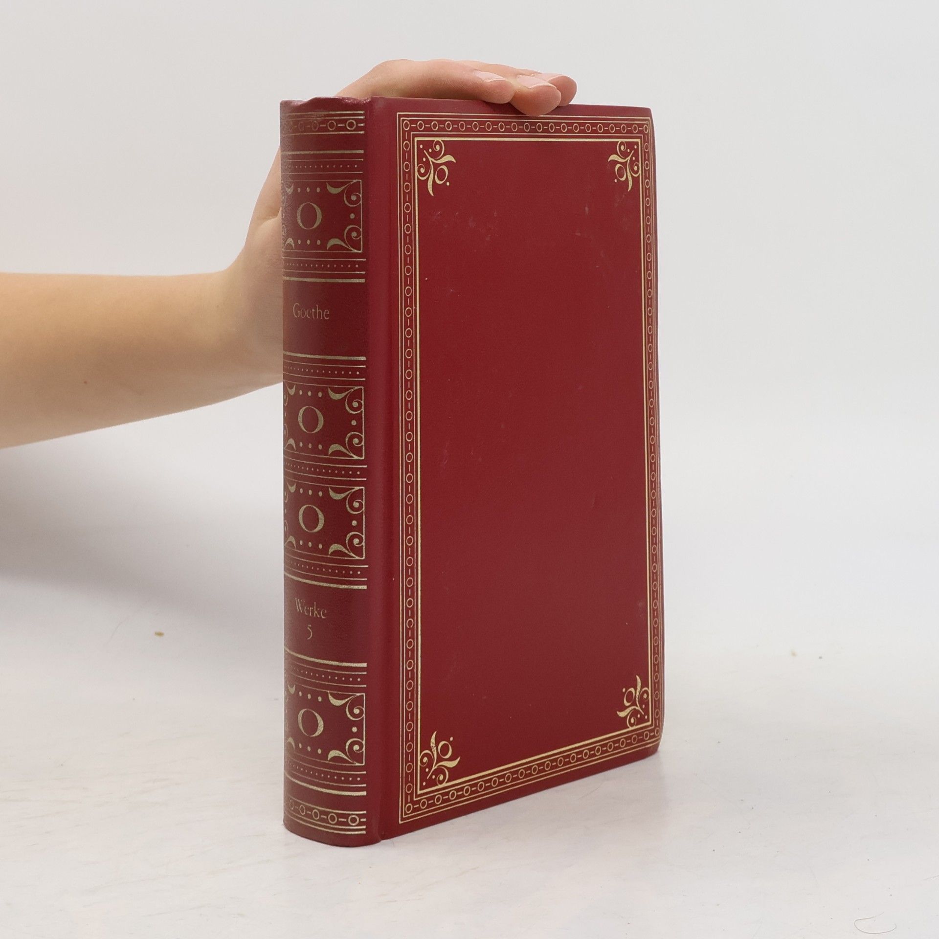 Johann Wolfgang von Goethe Werke 5