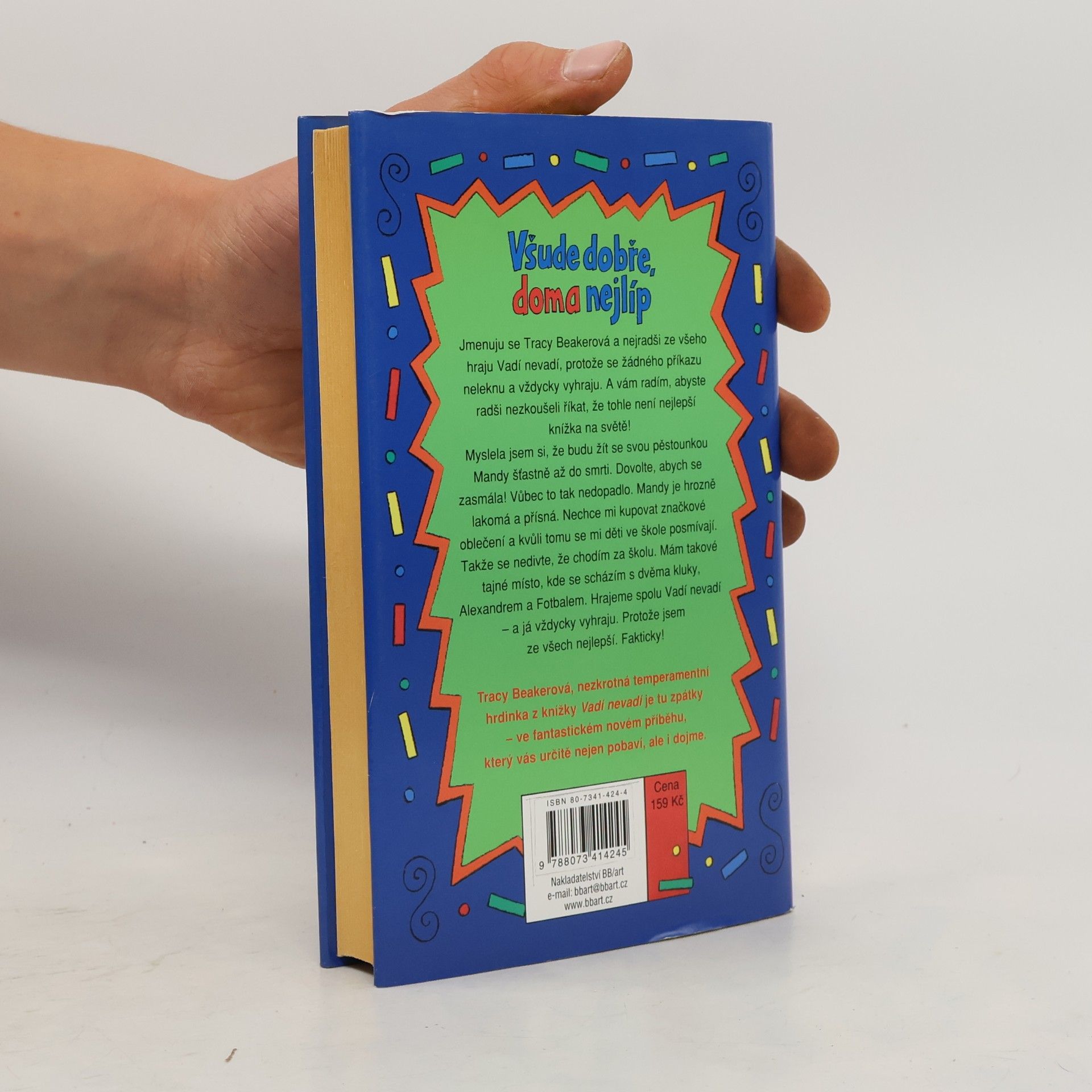 Jacqueline Wilson Všude dobře, doma nejlíp