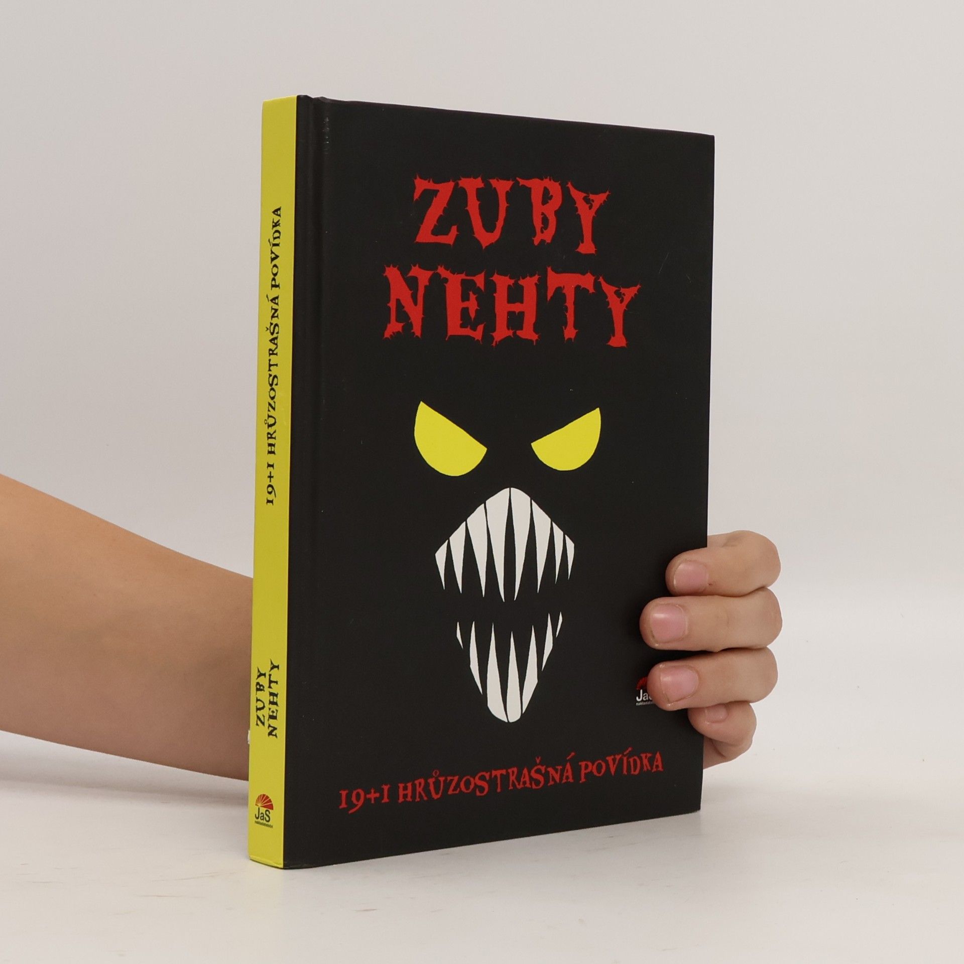 Zuby nehty : 19+1 hrůzostrašná povídka