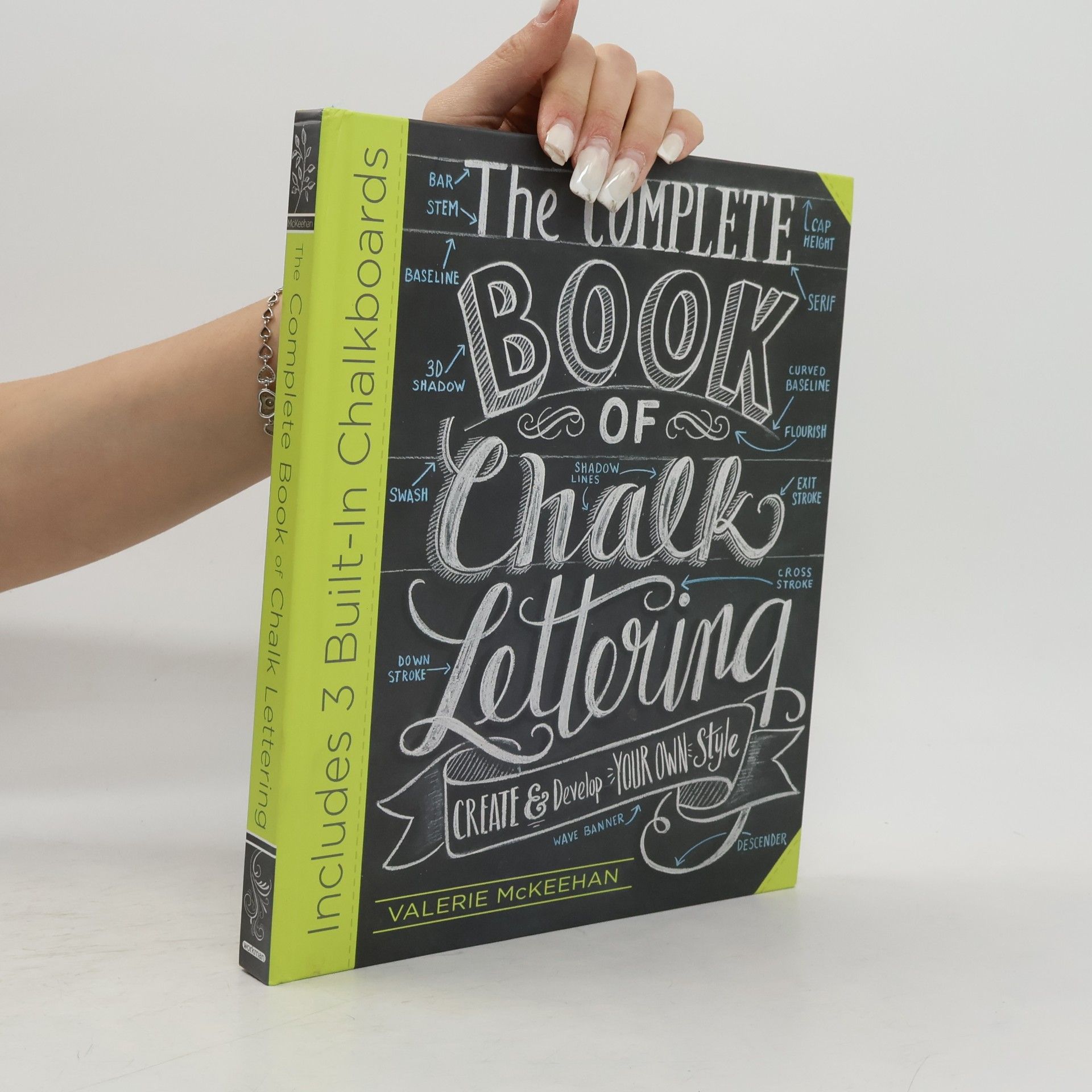 Valerie McKeehan The Complete Book of Chalk Lettering