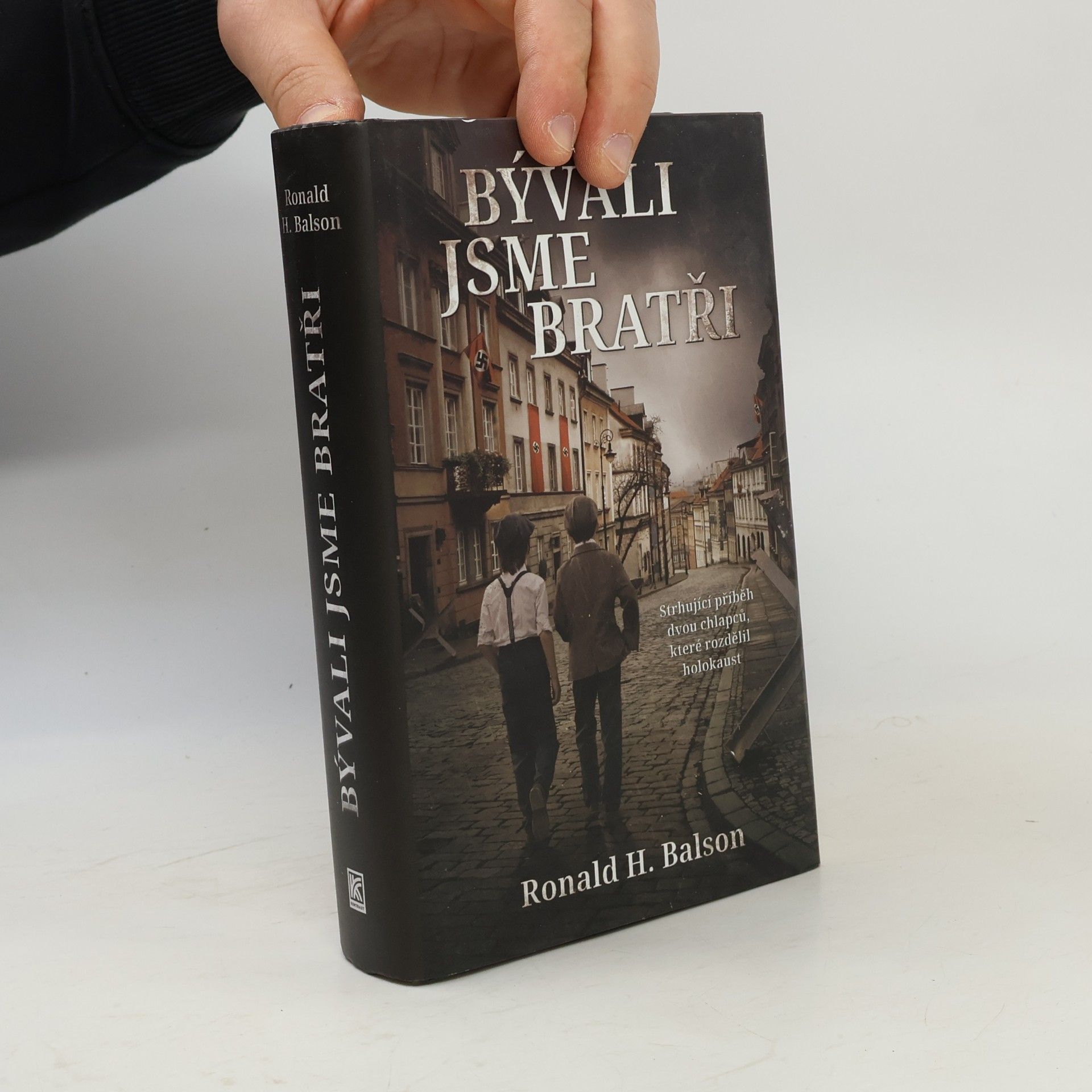 Ronald H. Balson Bývali jsme bratři