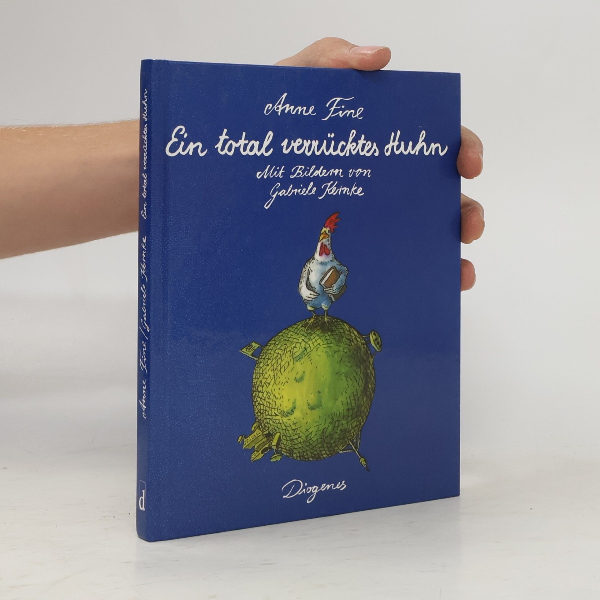 Anne Fine Ein total verrücktes Huhn