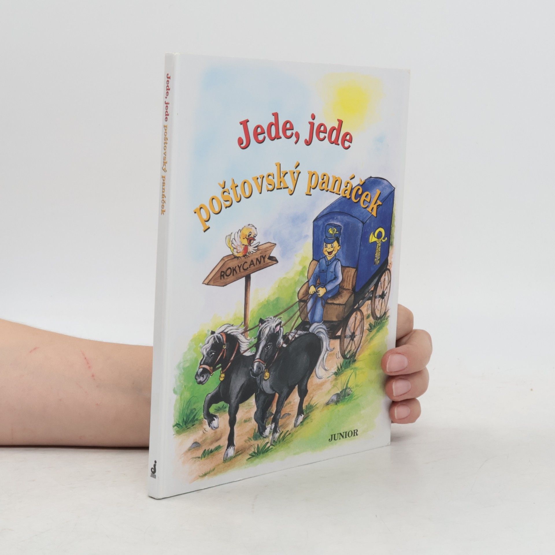 Vladimíra Vopičková Jede, jede poštovský panáček