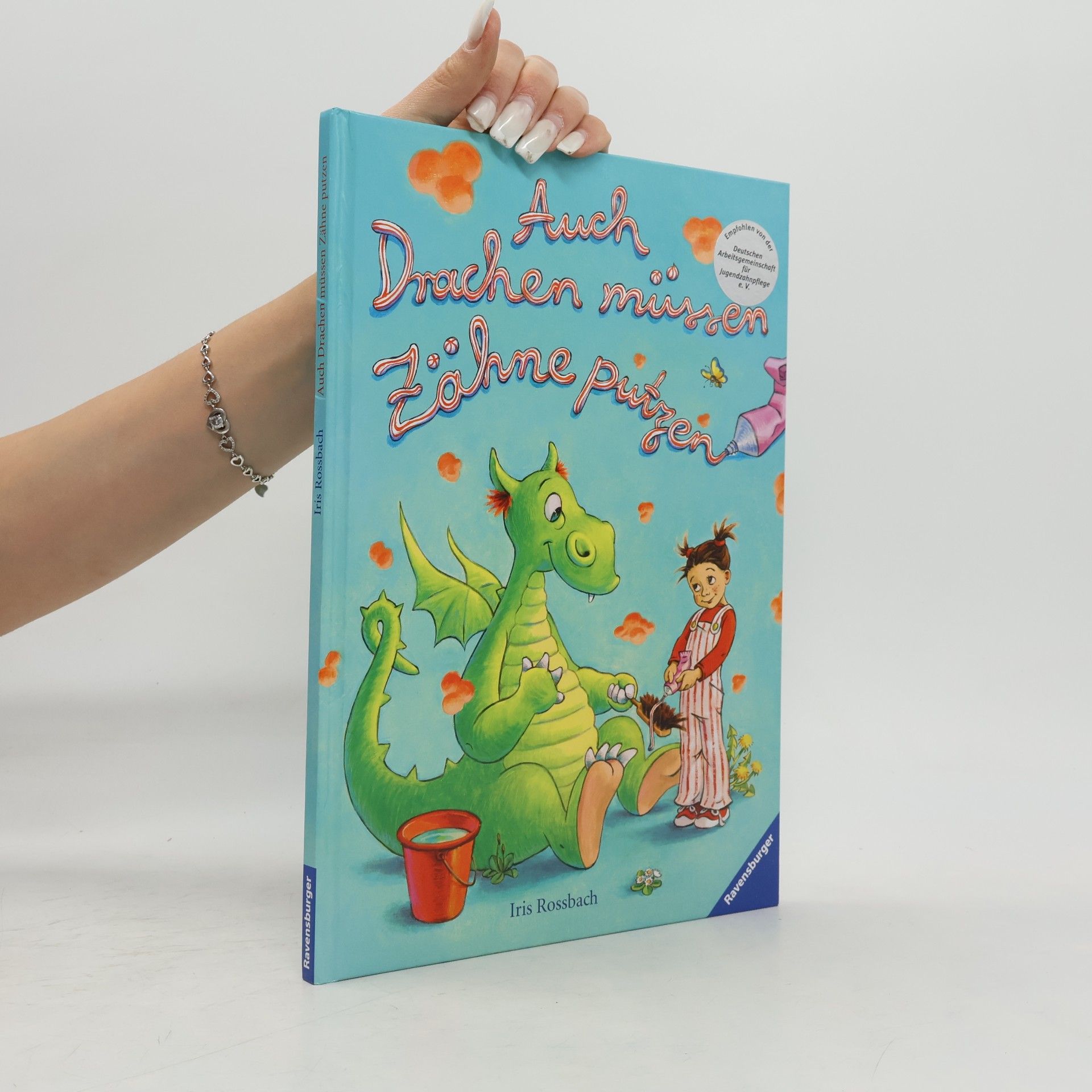 Iris Rossbach Auch Drachen müssen Zähne putzen