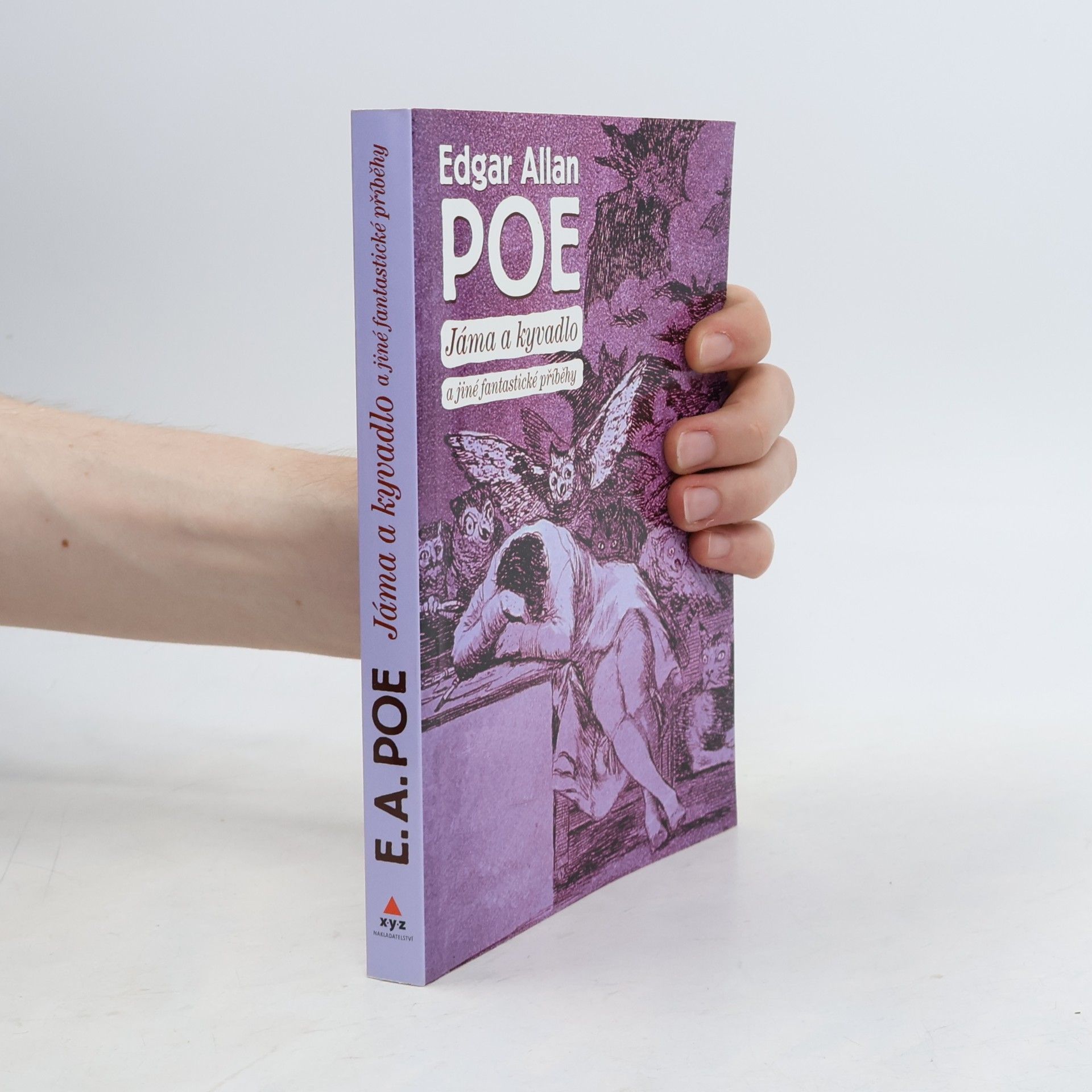 Edgar Allan Poe Jáma & kyvadlo a jiné fantastické příběhy