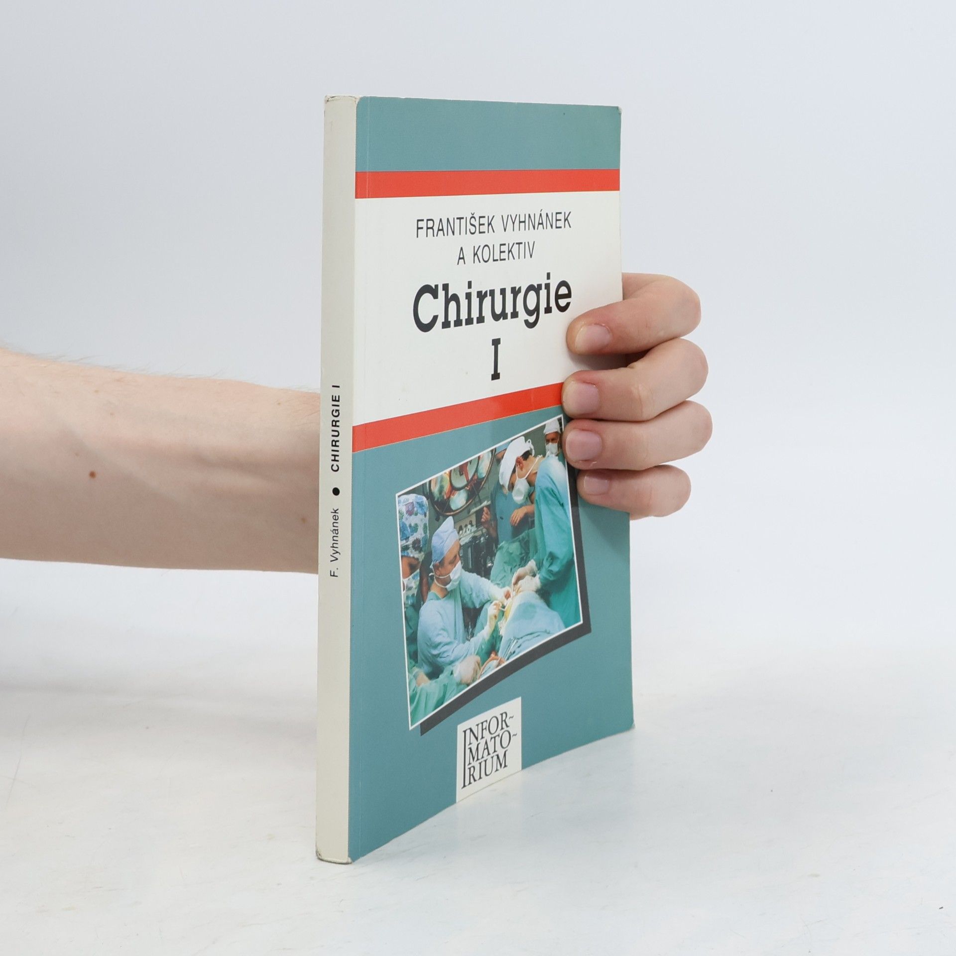 František Vyhnánek Chirurgie I.