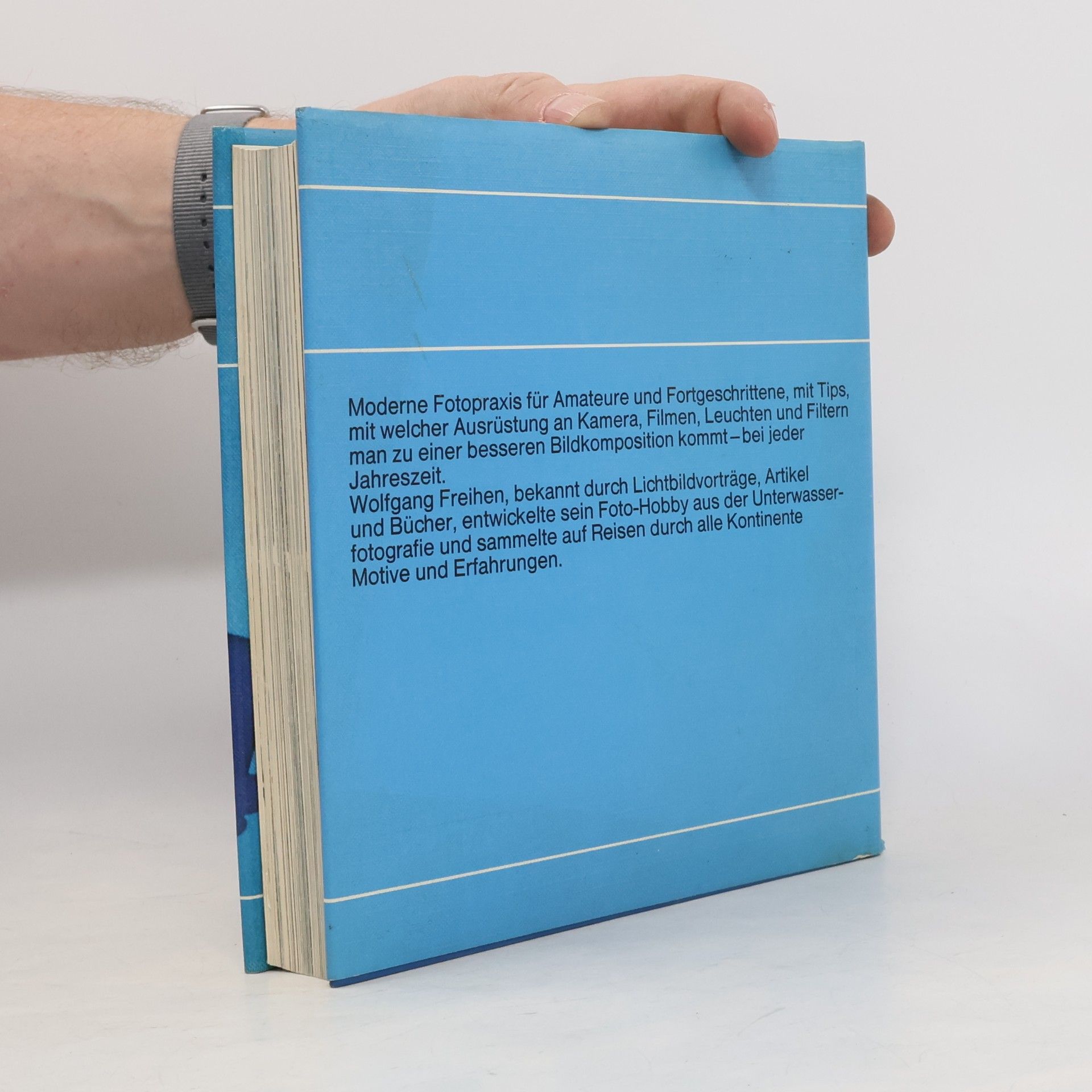 Wolfgang Freihen Moderne Fotopraxis