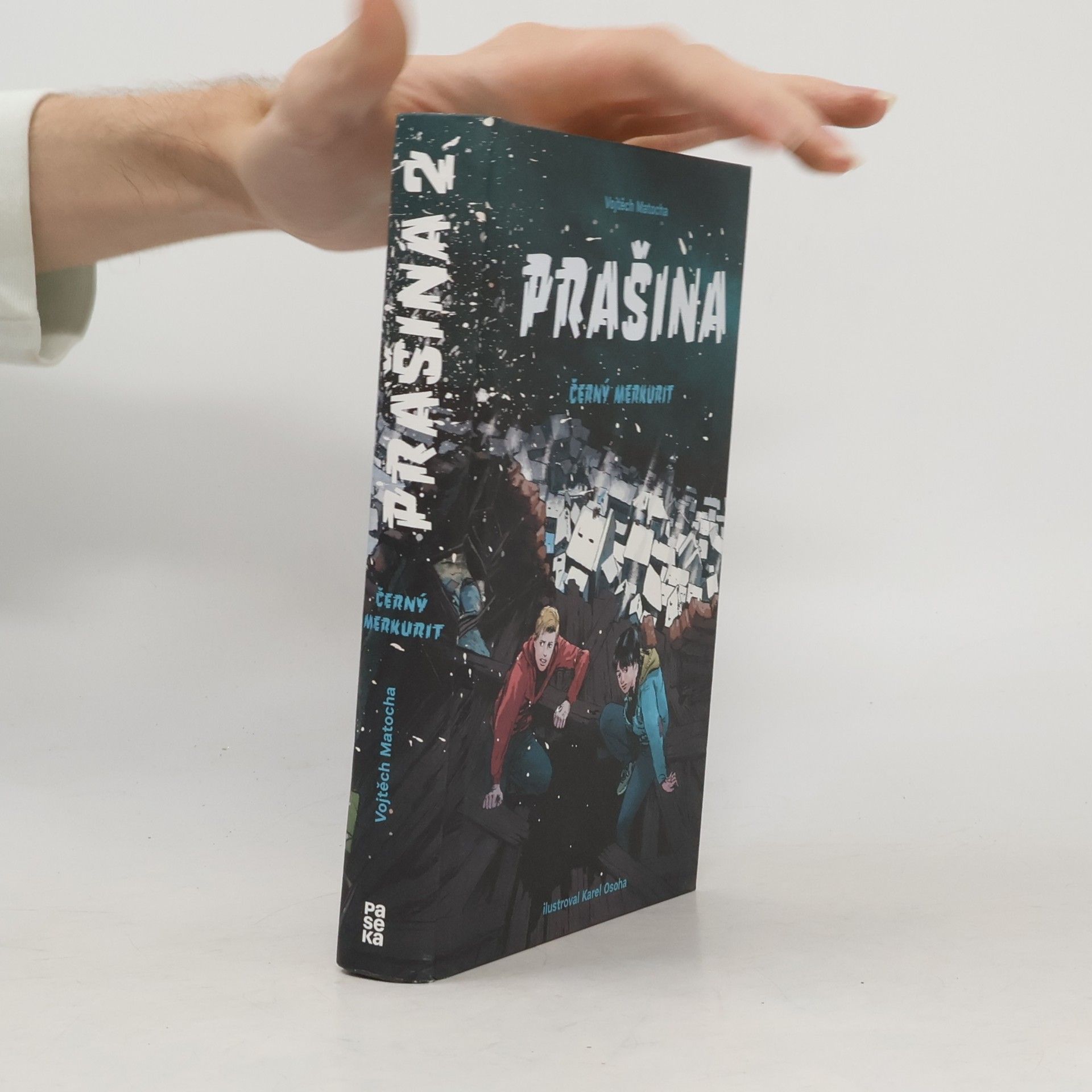 Vojtěch Matocha Černý merkurit. Prašina. Díl 2.